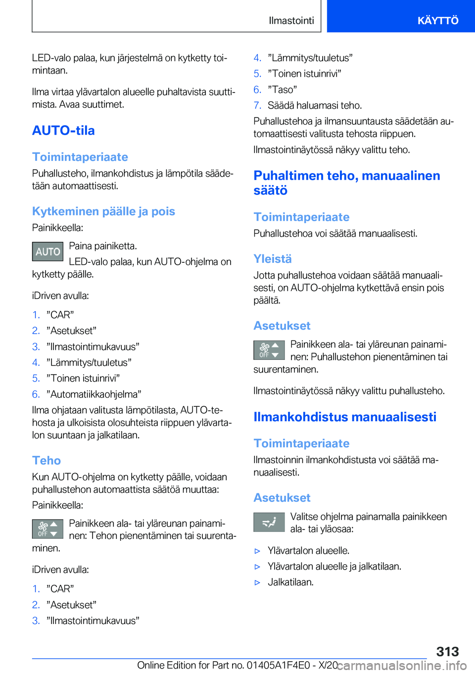 BMW X5 2021  Omistajan Käsikirja (in Finnish) �L�E�D�-�v�a�l�o��p�a�l�a�a�,��k�u�n��j�
