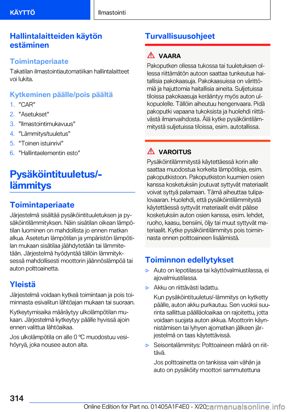 BMW X5 2021  Omistajan Käsikirja (in Finnish) �H�a�l�l�i�n�t�a�l�a�i�t�t�e�i�d�e�n��k�