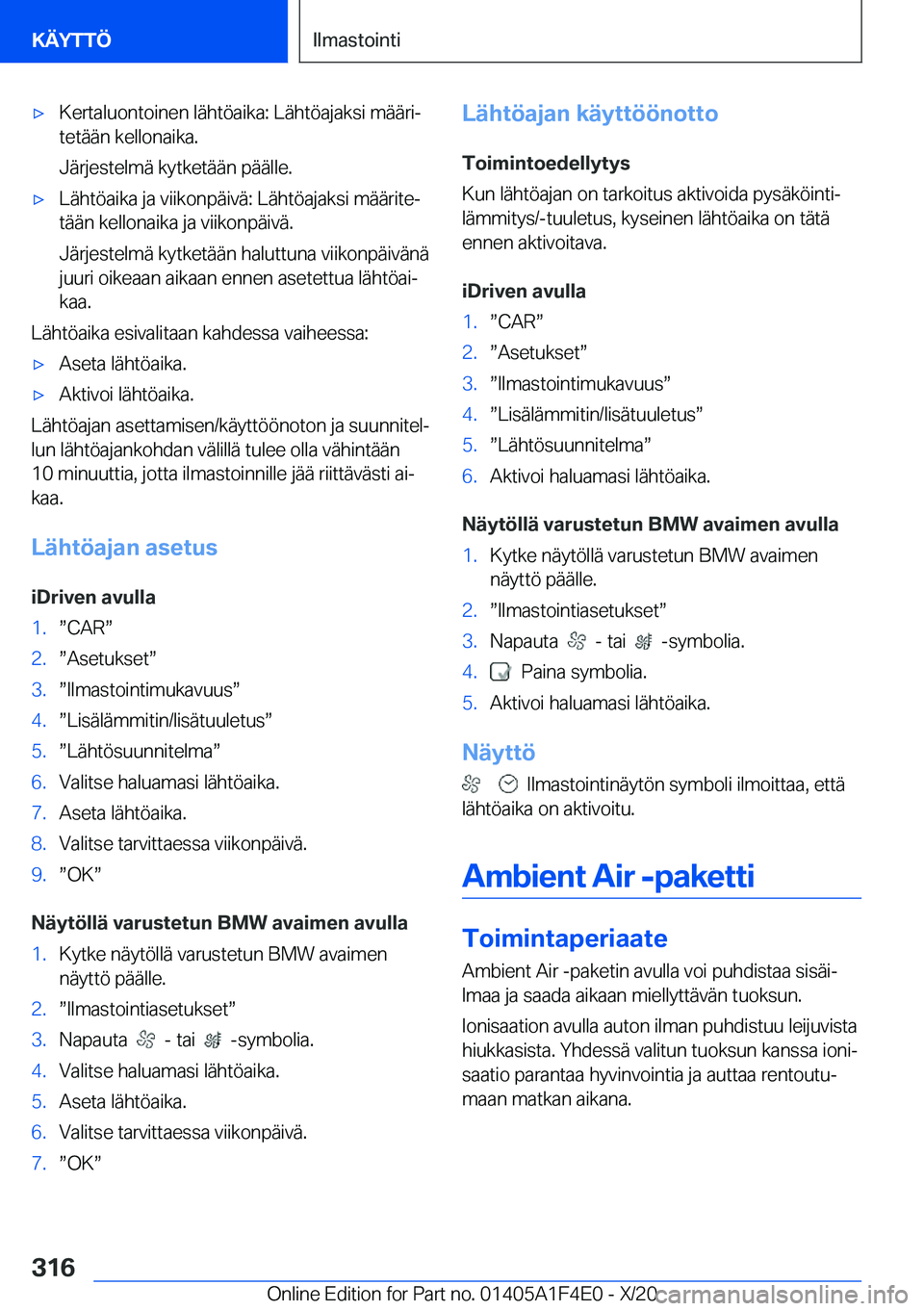 BMW X5 2021  Omistajan Käsikirja (in Finnish) 'x�K�e�r�t�a�l�u�o�n�t�o�i�n�e�n��l�