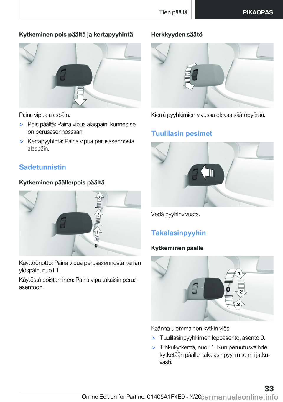BMW X5 2021  Omistajan Käsikirja (in Finnish) �K�y�t�k�e�m�i�n�e�n��p�o�i�s��p�