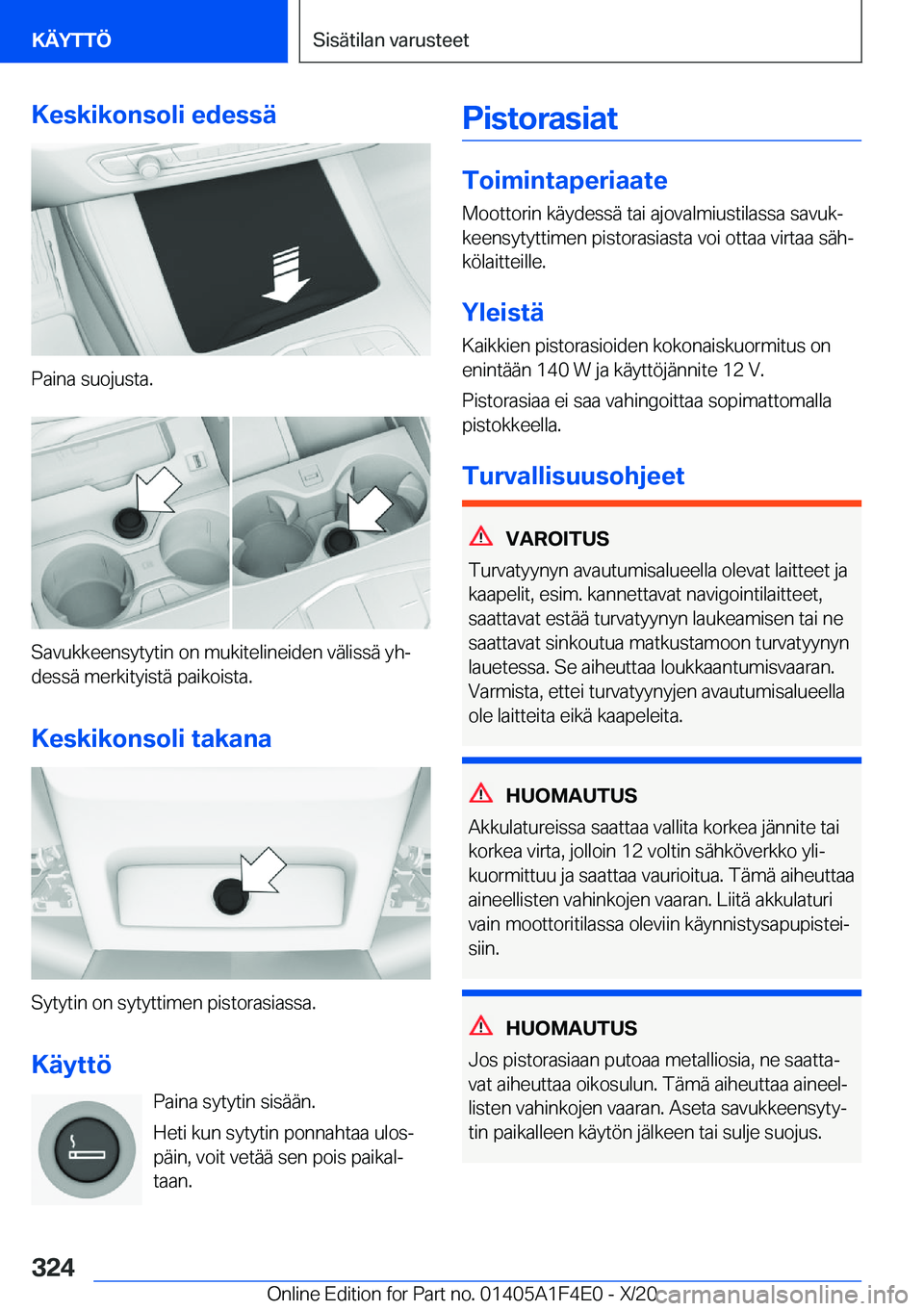 BMW X5 2021  Omistajan Käsikirja (in Finnish) �K�e�s�k�i�k�o�n�s�o�l�i��e�d�e�s�s�