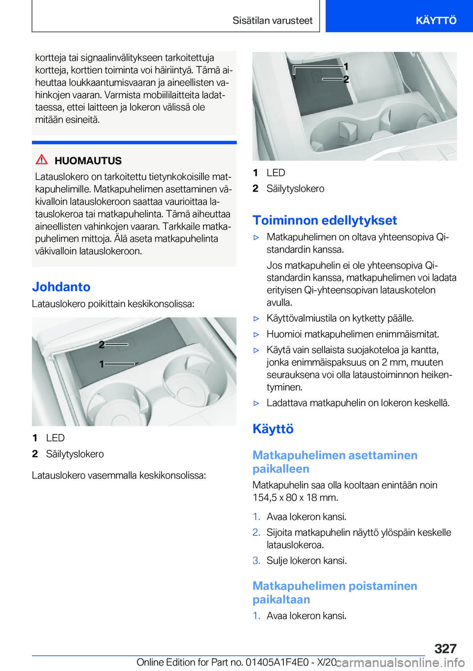 BMW X5 2021  Omistajan Käsikirja (in Finnish) �k�o�r�t�t�e�j�a��t�a�i��s�i�g�n�a�a�l�i�n�v�