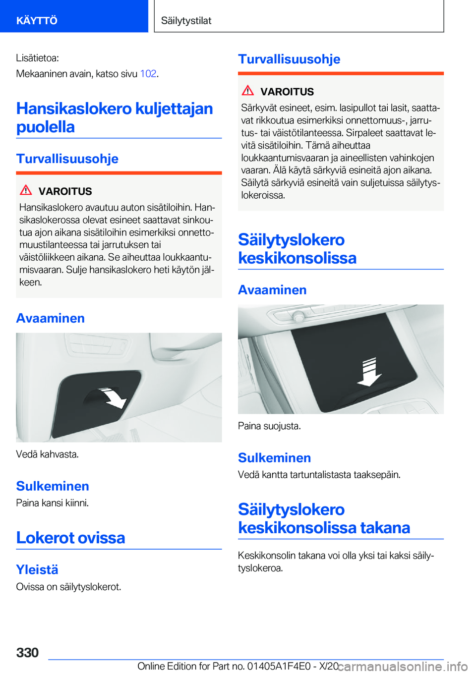 BMW X5 2021  Omistajan Käsikirja (in Finnish) �L�i�s�