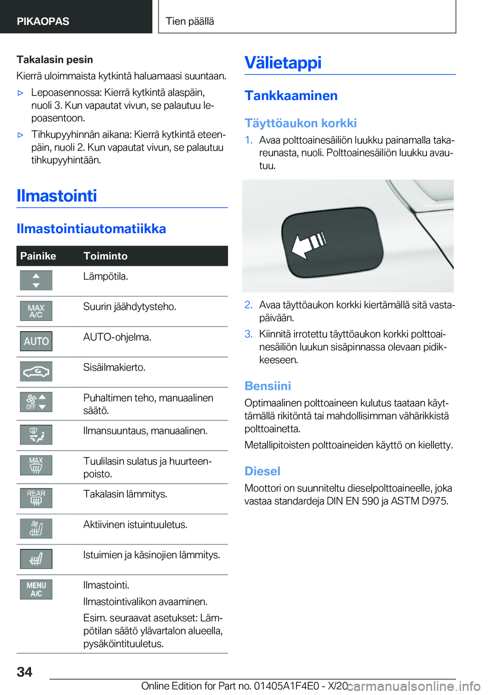 BMW X5 2021  Omistajan Käsikirja (in Finnish) �T�a�k�a�l�a�s�i�n��p�e�s�i�n
�K�i�e�r�r�