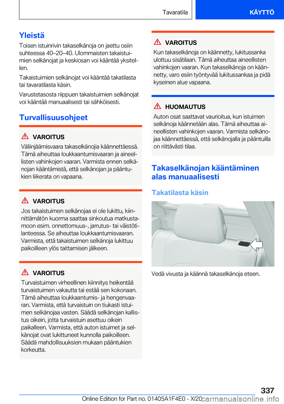 BMW X5 2021  Omistajan Käsikirja (in Finnish) �Y�l�e�i�s�t�
