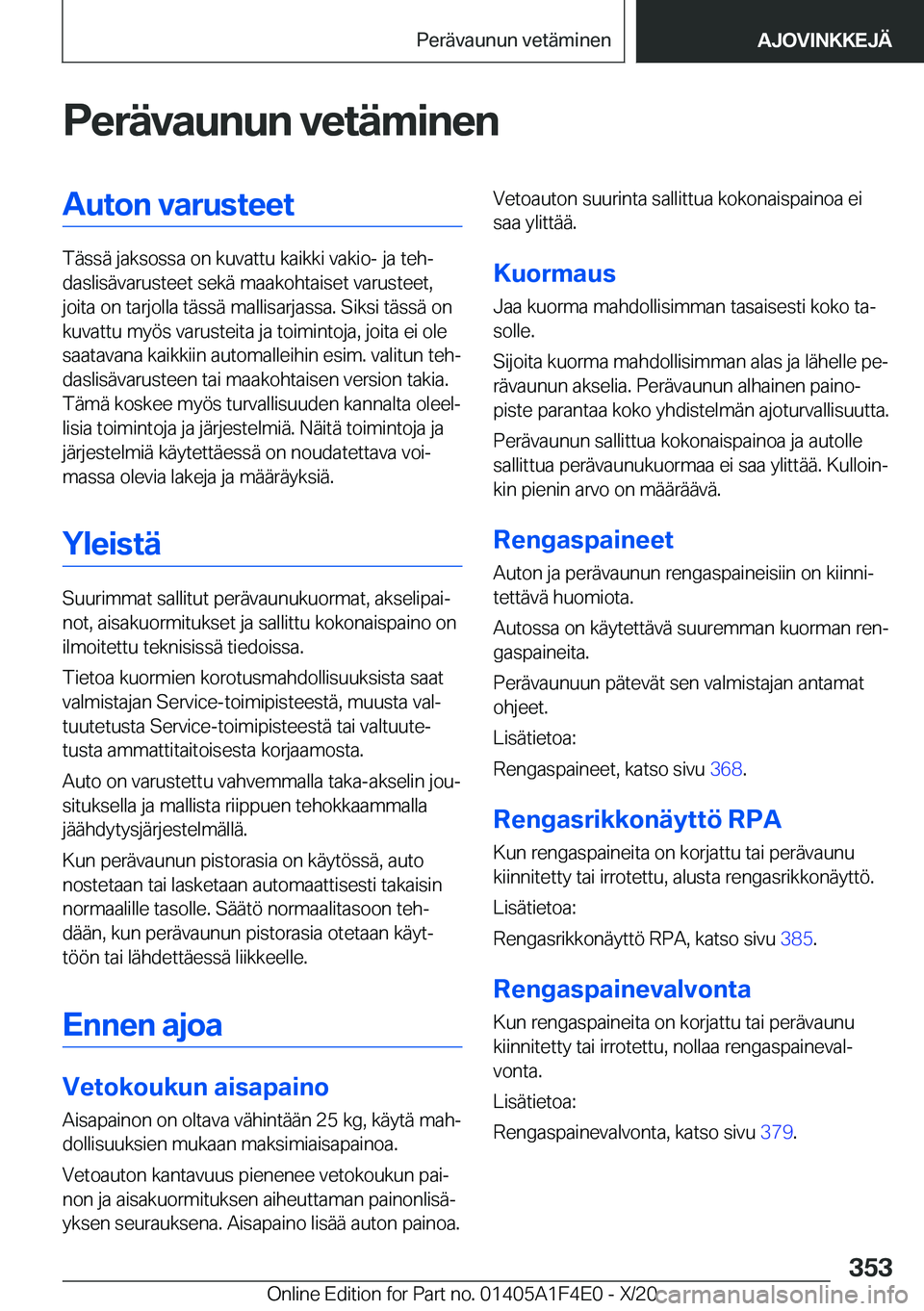 BMW X5 2021  Omistajan Käsikirja (in Finnish) �P�e�r�