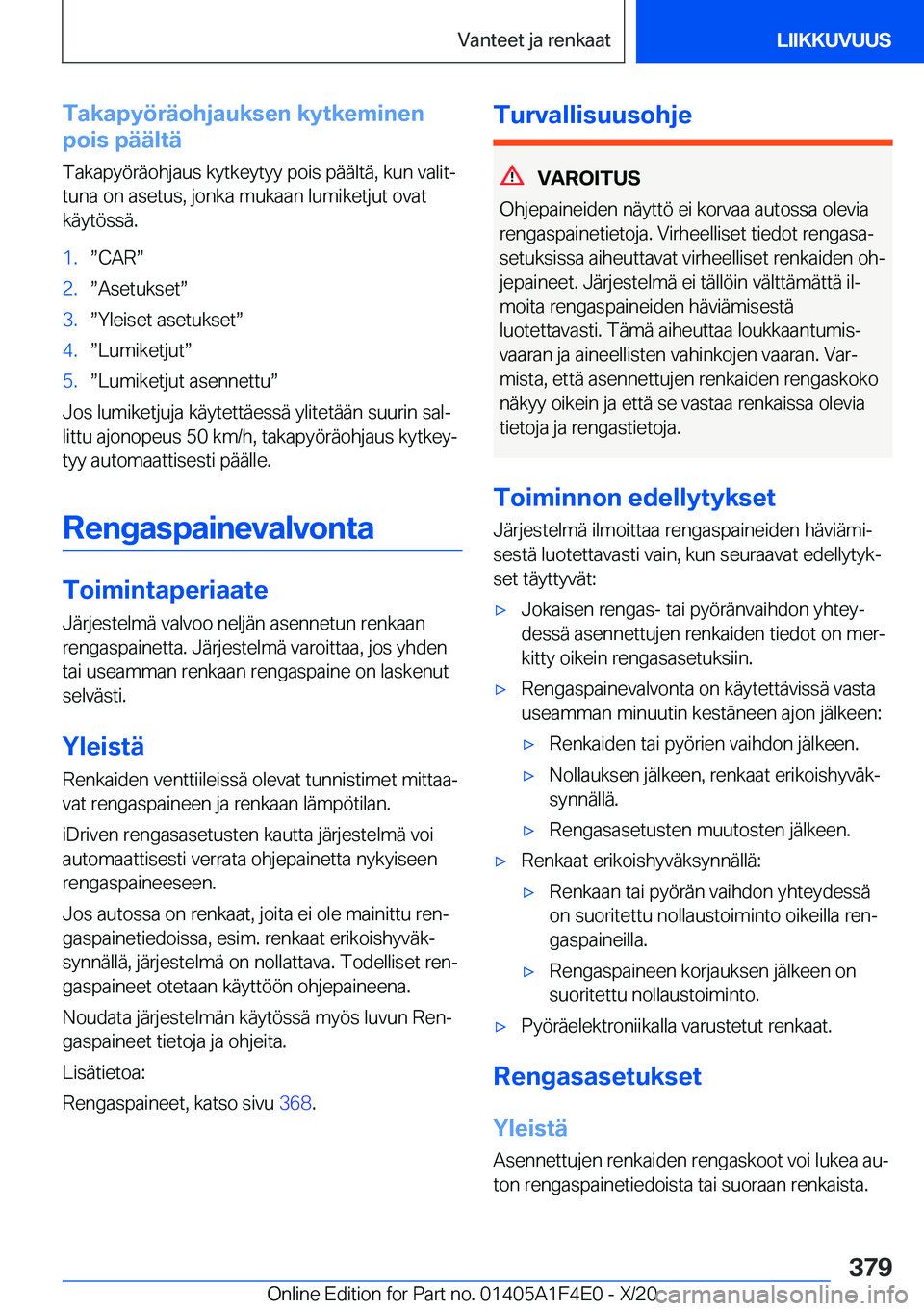 BMW X5 2021  Omistajan Käsikirja (in Finnish) �T�a�k�a�p�y�
