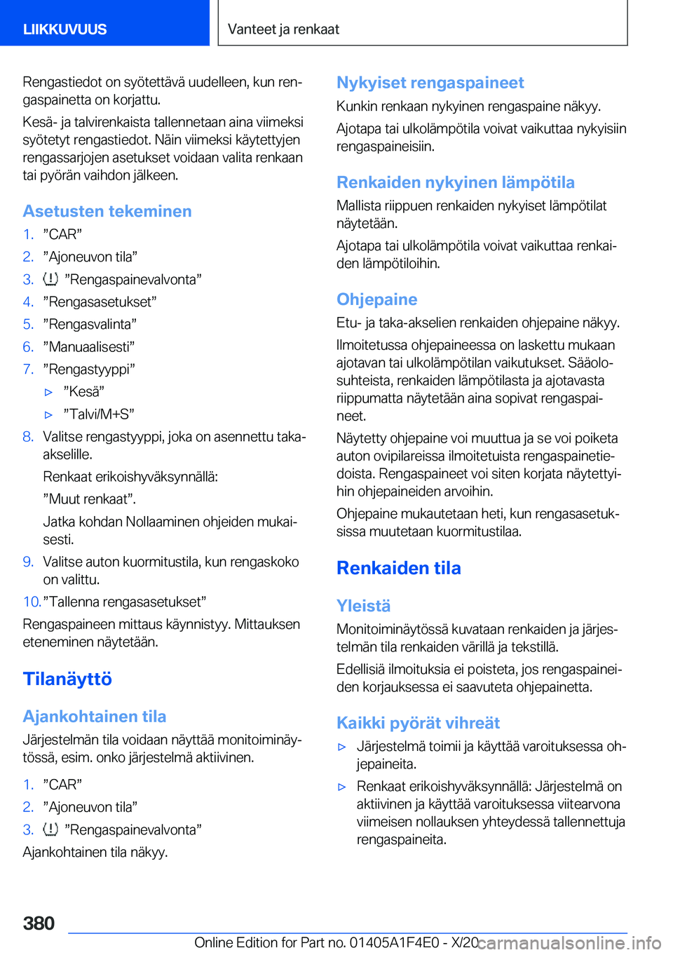 BMW X5 2021  Omistajan Käsikirja (in Finnish) �R�e�n�g�a�s�t�i�e�d�o�t��o�n��s�y�