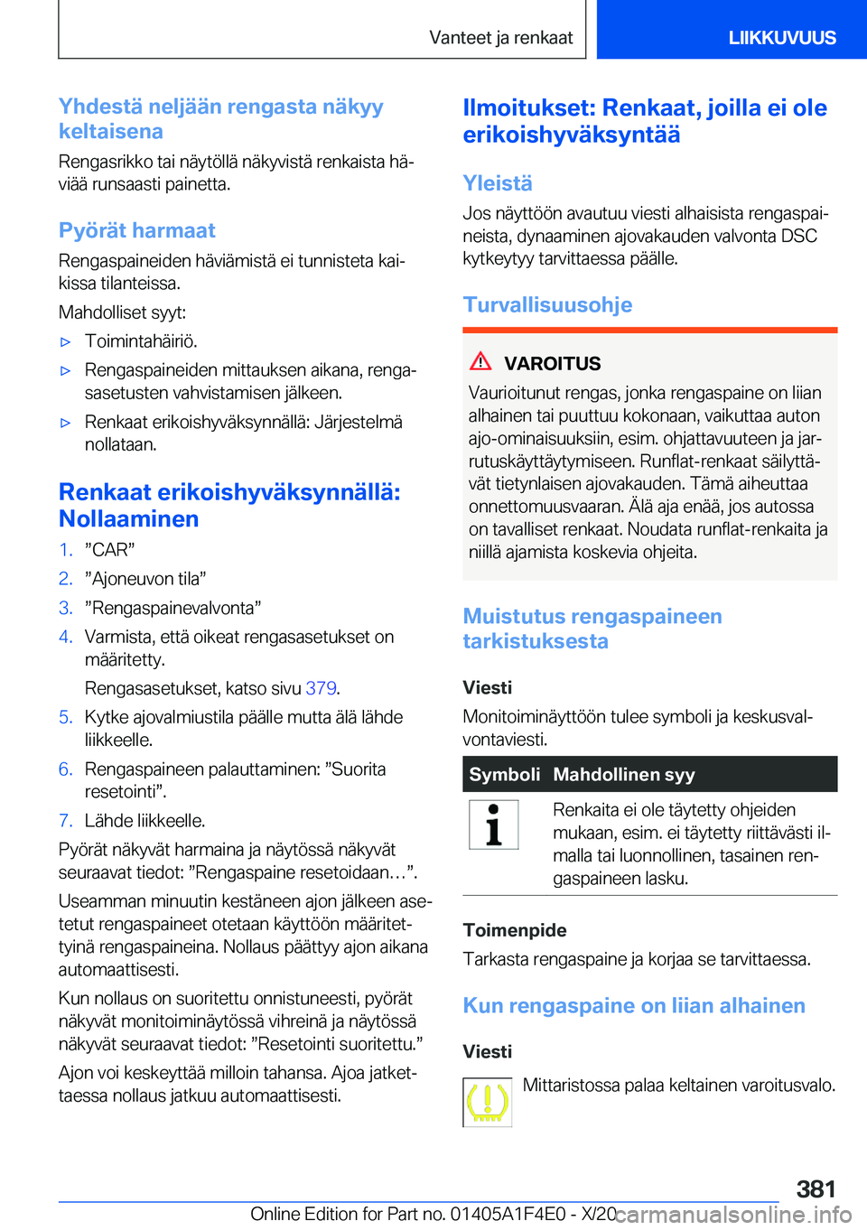 BMW X5 2021  Omistajan Käsikirja (in Finnish) �Y�h�d�e�s�t�