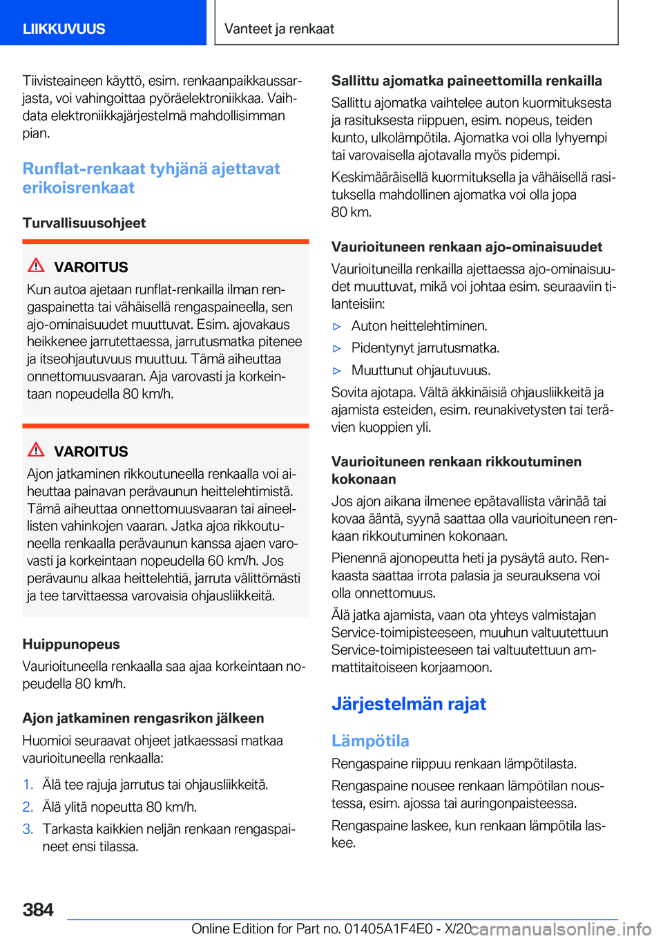 BMW X5 2021  Omistajan Käsikirja (in Finnish) �T�i�i�v�i�s�t�e�a�i�n�e�e�n��k�