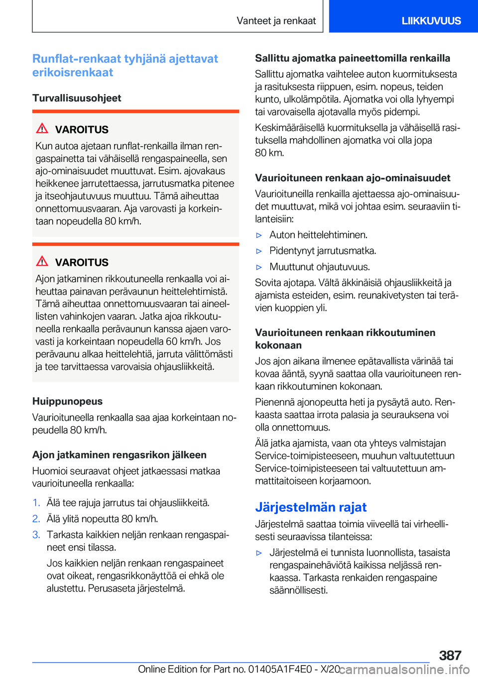 BMW X5 2021  Omistajan Käsikirja (in Finnish) �R�u�n�f�l�a�t�-�r�e�n�k�a�a�t��t�y�h�j�