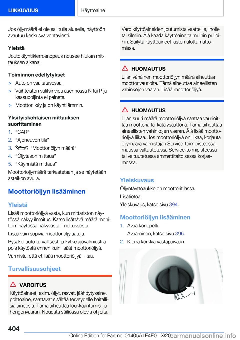 BMW X5 2021  Omistajan Käsikirja (in Finnish) �J�o�s��