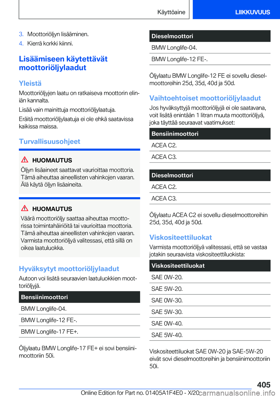 BMW X5 2021  Omistajan Käsikirja (in Finnish) �3�.�M�o�o�t�t�o�r�i�