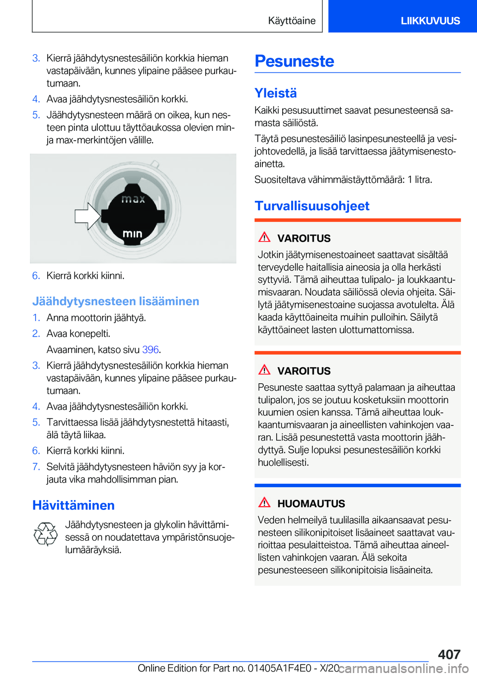 BMW X5 2021  Omistajan Käsikirja (in Finnish) �3�.�K�i�e�r�r�