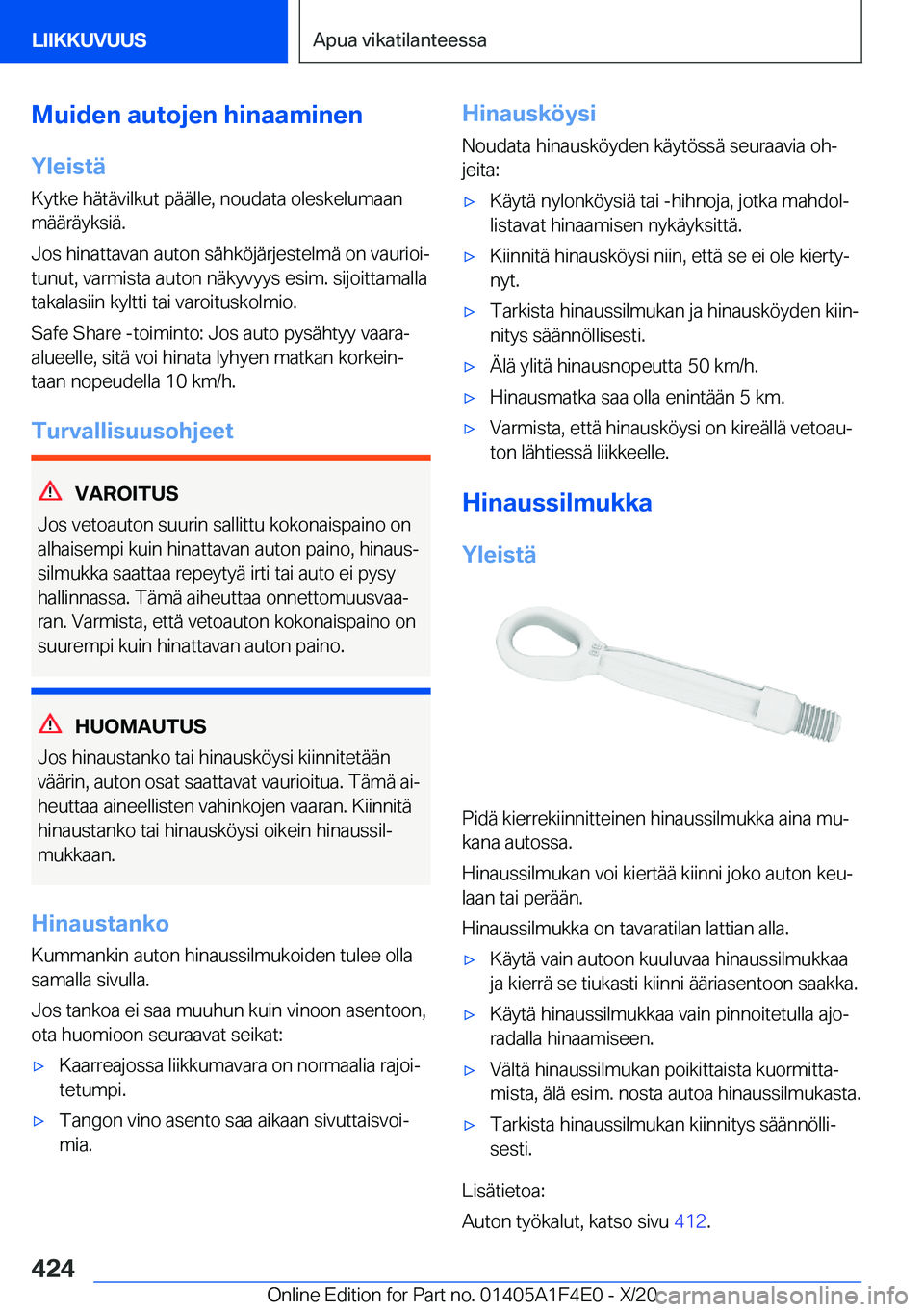 BMW X5 2021  Omistajan Käsikirja (in Finnish) �M�u�i�d�e�n��a�u�t�o�j�e�n��h�i�n�a�a�m�i�n�e�n
�Y�l�e�i�s�t�