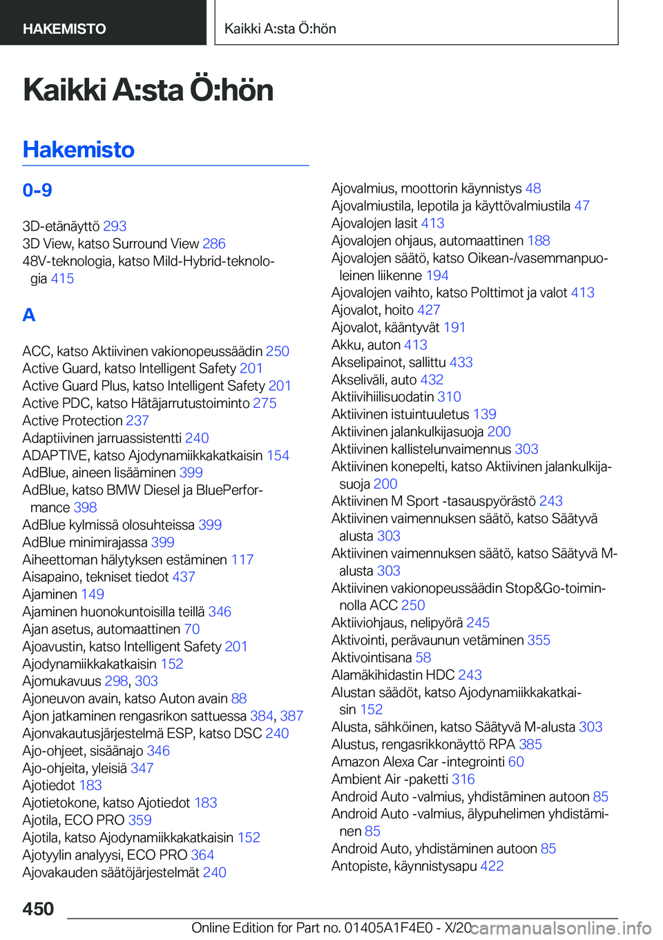 BMW X5 2021  Omistajan Käsikirja (in Finnish) �K�a�i�k�k�i��A�:�s�t�a��