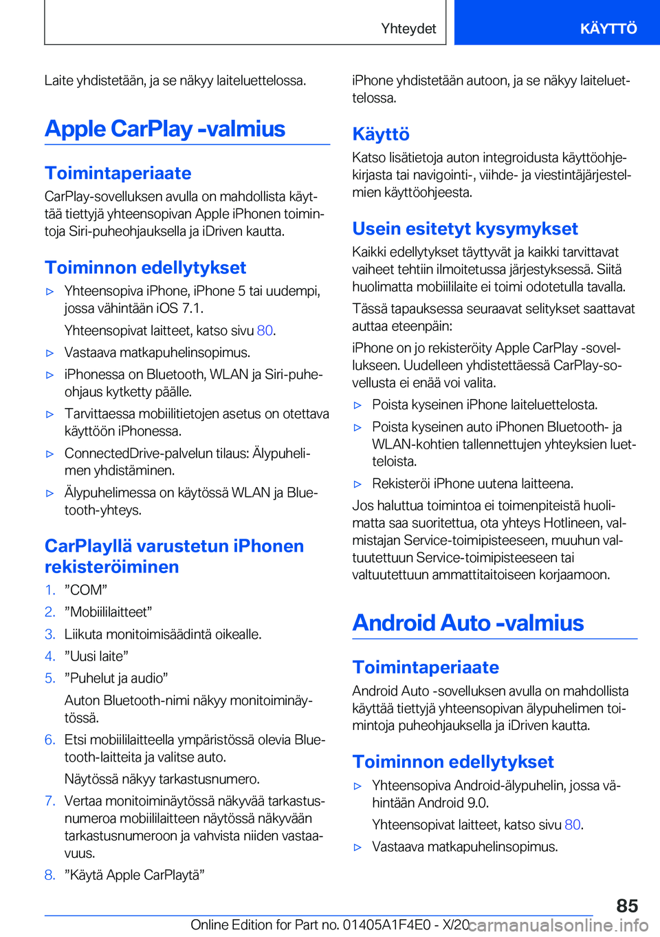 BMW X5 2021  Omistajan Käsikirja (in Finnish) �L�a�i�t�e��y�h�d�i�s�t�e�t�