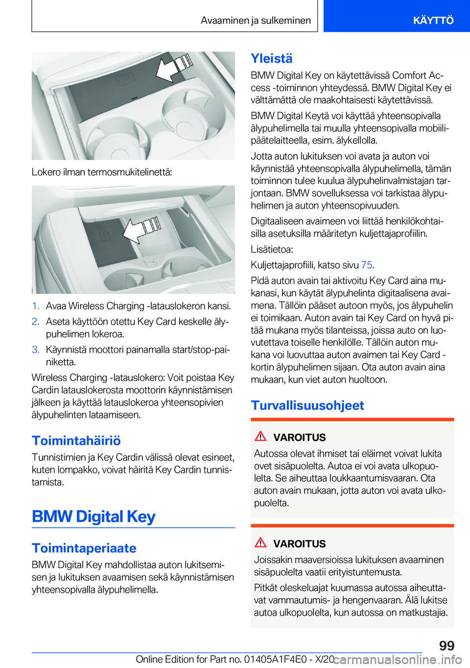 BMW X5 2021  Omistajan Käsikirja (in Finnish) �L�o�k�e�r�o��i�l�m�a�n��t�e�r�m�o�s�m�u�k�i�t�e�l�i�n�e�t�t�