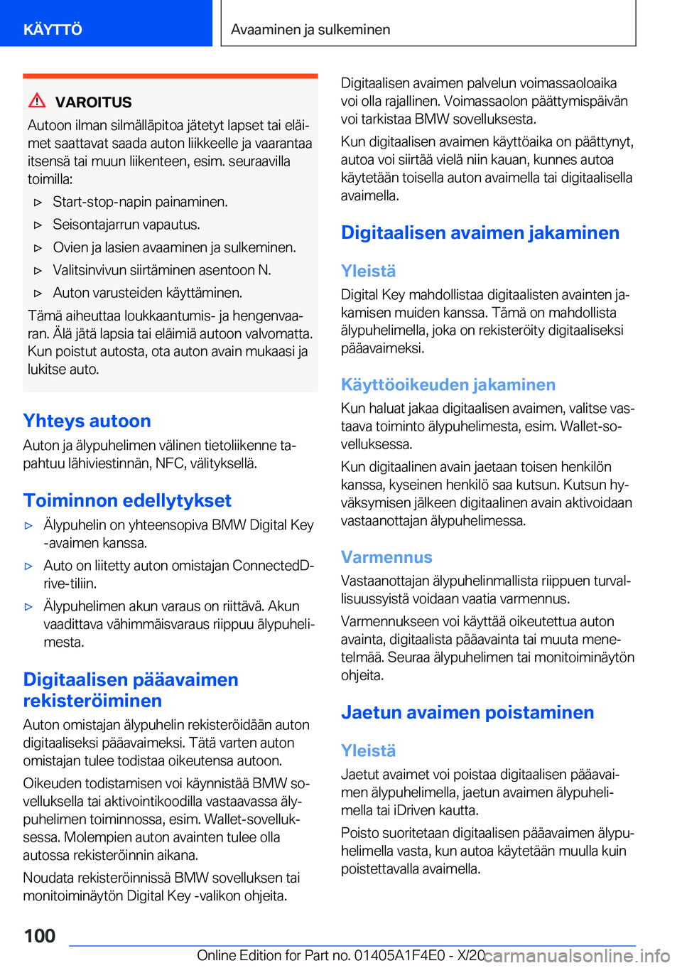 BMW X5 2021  Omistajan Käsikirja (in Finnish) �V�A�R�O�I�T�U�S
�A�u�t�o�o�n��i�l�m�a�n��s�i�l�m�