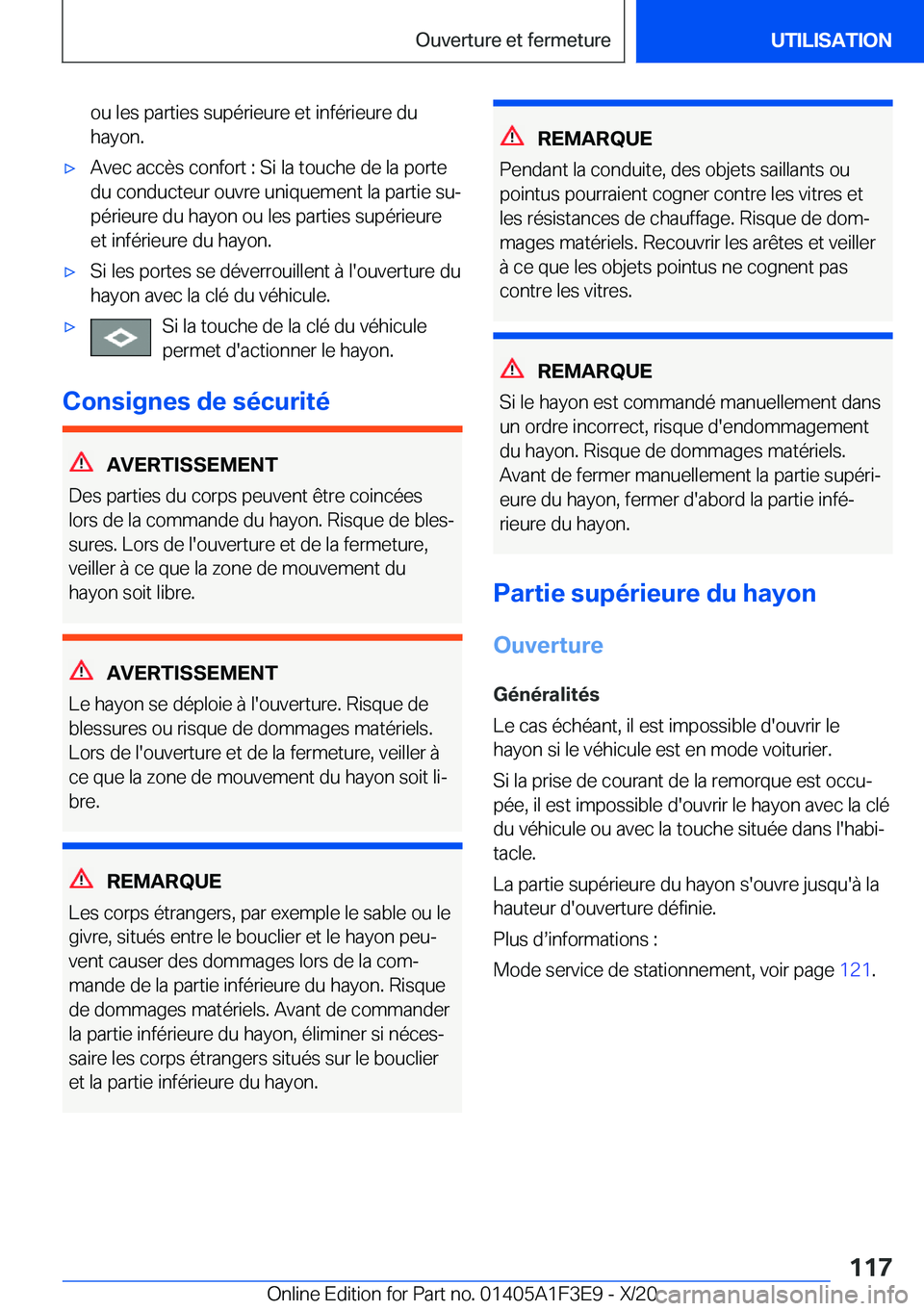 BMW X5 2021  Notices Demploi (in French) �o�u��l�e�s��p�a�r�t�i�e�s��s�u�p�é�r�i�e�u�r�e��e�t��i�n�f�é�r�i�e�u�r�e��d�u�h�a�y�o�n�.'x�A�v�e�c��a�c�c�è�s��c�o�n�f�o�r�t��:��S�i��l�a��t�o�u�c�h�e��d�e��l�a��p�o�r�t�e�d�u�