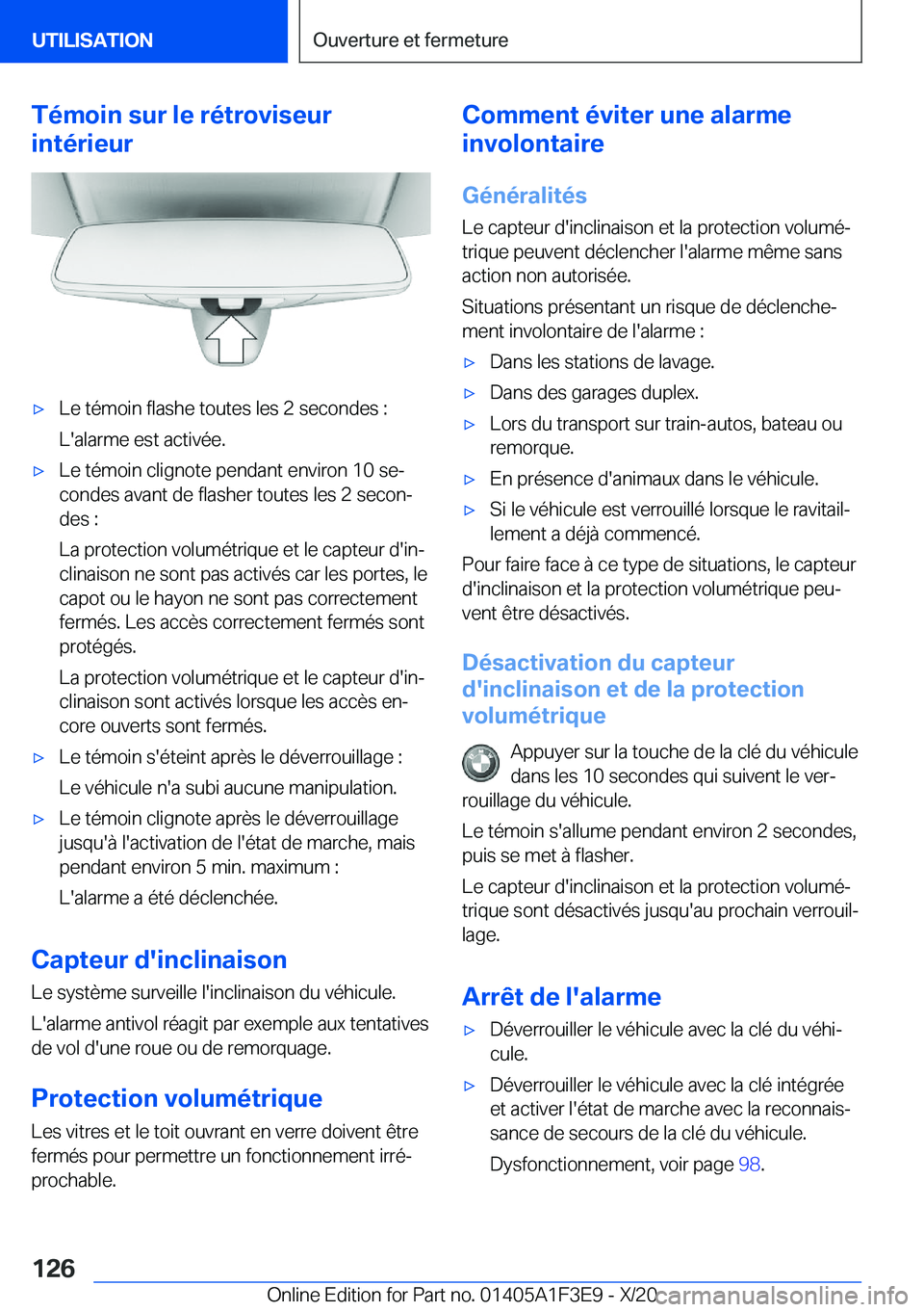 BMW X5 2021  Notices Demploi (in French) �T�é�m�o�i�n��s�u�r��l�e��r�é�t�r�o�v�i�s�e�u�r
�i�n�t�é�r�i�e�u�r'x�L�e��t�é�m�o�i�n��f�l�a�s�h�e��t�o�u�t�e�s��l�e�s��2��s�e�c�o�n�d�e�s��:
�L�'�a�l�a�r�m�e��e�s�t��a�c�t�i�v