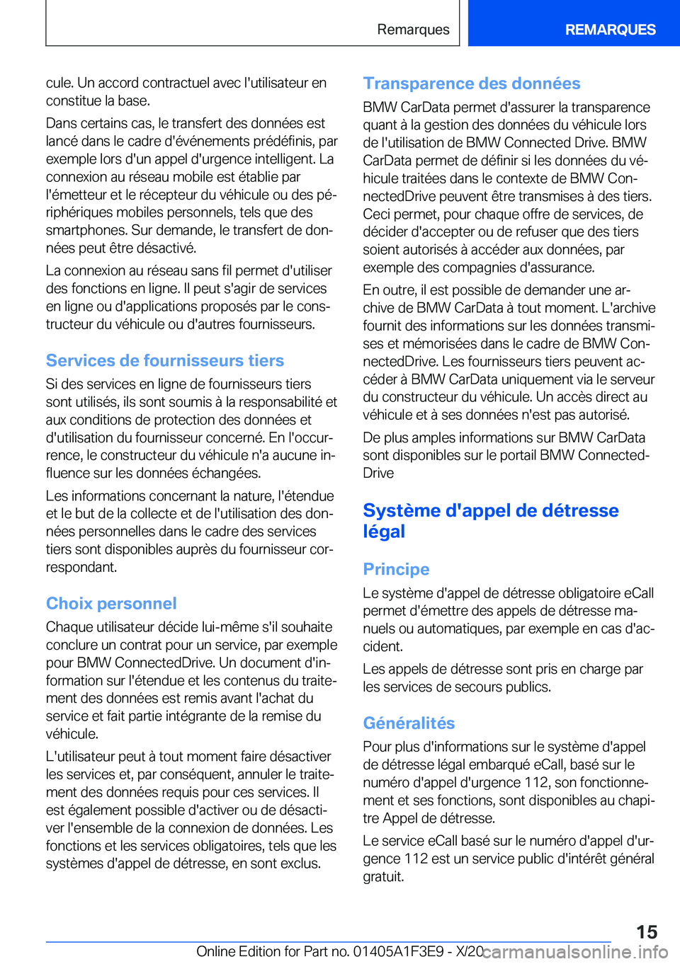 BMW X5 2021  Notices Demploi (in French) �c�u�l�e�.��U�n��a�c�c�o�r�d��c�o�n�t�r�a�c�t�u�e�l��a�v�e�c��l�'�u�t�i�l�i�s�a�t�e�u�r��e�n
�c�o�n�s�t�i�t�u�e��l�a��b�a�s�e�.
�D�a�n�s��c�e�r�t�a�i�n�s��c�a�s�,��l�e��t�r�a�n�s�f�e�r