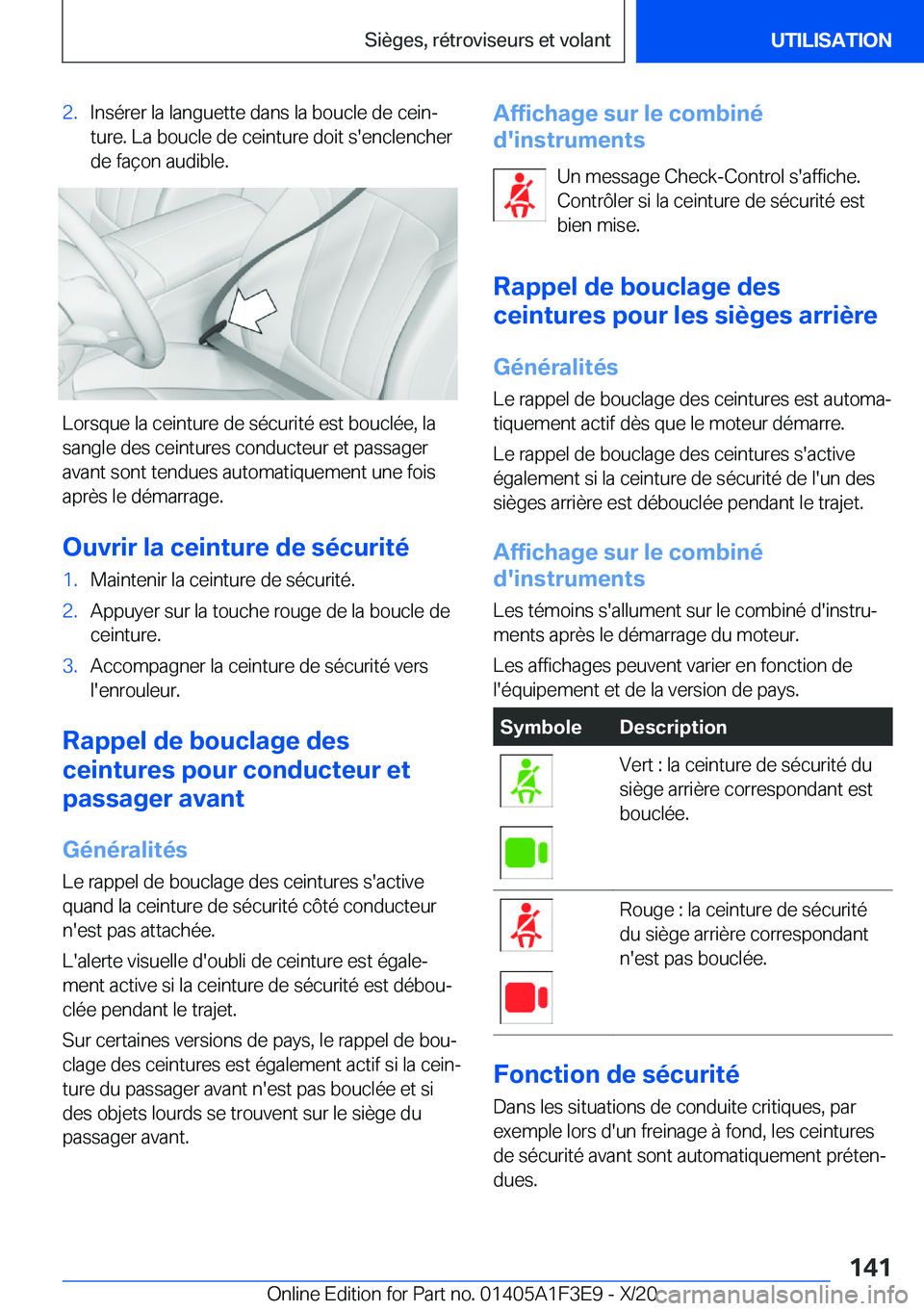 BMW X5 2021  Notices Demploi (in French) �2�.�I�n�s�é�r�e�r��l�a��l�a�n�g�u�e�t�t�e��d�a�n�s��l�a��b�o�u�c�l�e��d�e��c�e�i�nj
�t�u�r�e�.��L�a��b�o�u�c�l�e��d�e��c�e�i�n�t�u�r�e��d�o�i�t��s�'�e�n�c�l�e�n�c�h�e�r �d�e��f�a�