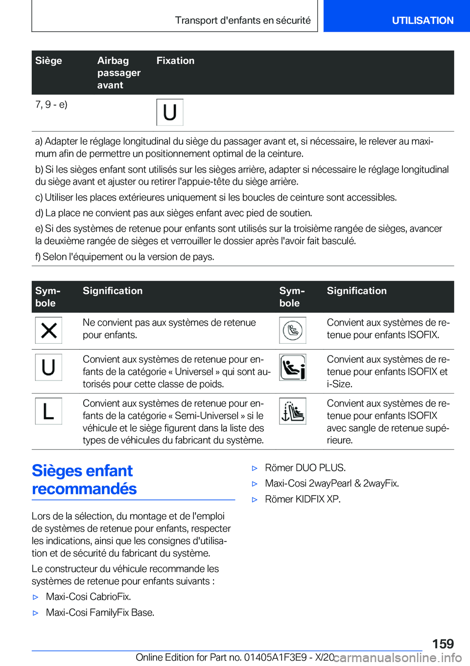 BMW X5 2021  Notices Demploi (in French) �S�i�è�g�e�A�i�r�b�a�g
�p�a�s�s�a�g�e�r
�a�v�a�n�t�F�i�x�a�t�i�o�n�7�,��9��-��e�)�a�)��A�d�a�p�t�e�r��l�e��r�é�g�l�a�g�e��l�o�n�g�i�t�u�d�i�n�a�l��d�u��s�i�è�g�e��d�u��p�a�s�s�a�g�e�r��