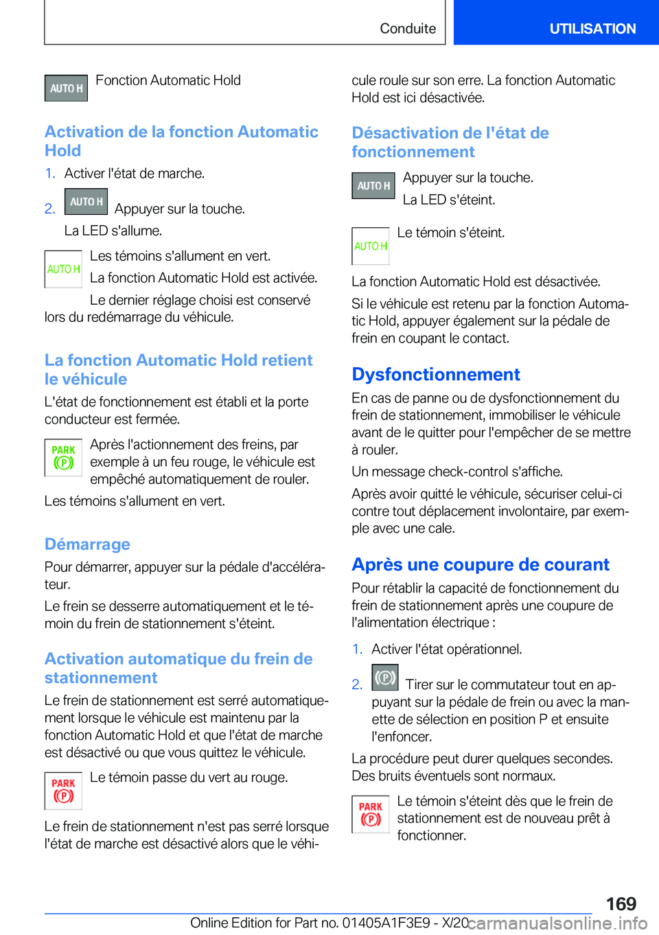 BMW X5 2021  Notices Demploi (in French) �F�o�n�c�t�i�o�n��A�u�t�o�m�a�t�i�c��H�o�l�d
�A�c�t�i�v�a�t�i�o�n��d�e��l�a��f�o�n�c�t�i�o�n��A�u�t�o�m�a�t�i�c
�H�o�l�d�1�.�A�c�t�i�v�e�r��l�'�é�t�a�t��d�e��m�a�r�c�h�e�.�2�.���A�p�p�