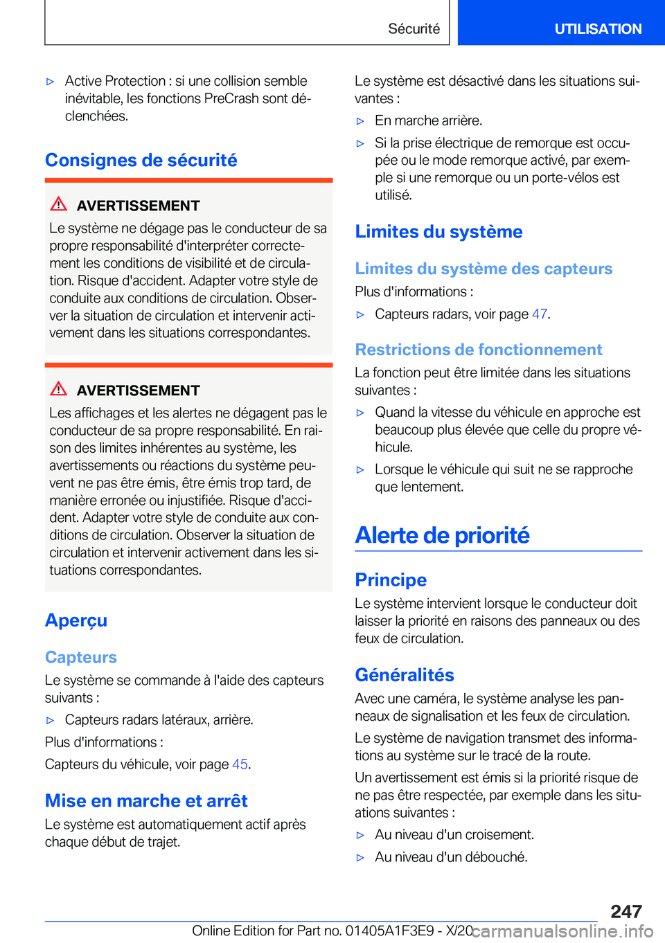 BMW X5 2021  Notices Demploi (in French) 'x�A�c�t�i�v�e��P�r�o�t�e�c�t�i�o�n��:��s�i��u�n�e��c�o�l�l�i�s�i�o�n��s�e�m�b�l�e�i�n�é�v�i�t�a�b�l�e�,��l�e�s��f�o�n�c�t�i�o�n�s��P�r�e�C�r�a�s�h��s�o�n�t��d�éj�c�l�e�n�c�h�é�e�s�