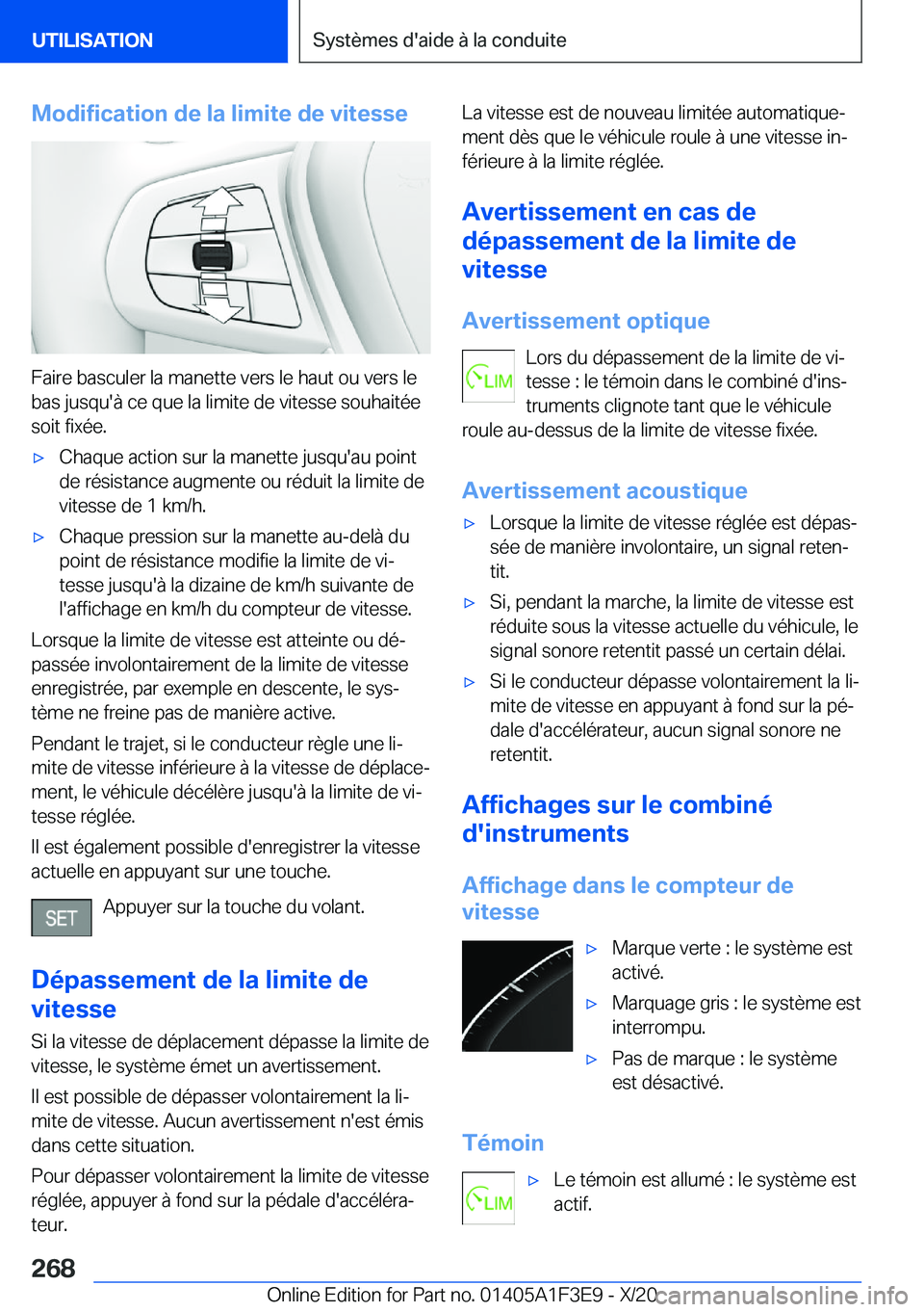 BMW X5 2021  Notices Demploi (in French) �M�o�d�i�f�i�c�a�t�i�o�n��d�e��l�a��l�i�m�i�t�e��d�e��v�i�t�e�s�s�e
�F�a�i�r�e��b�a�s�c�u�l�e�r��l�a��m�a�n�e�t�t�e��v�e�r�s��l�e��h�a�u�t��o�u��v�e�r�s��l�e
�b�a�s��j�u�s�q�u�'�