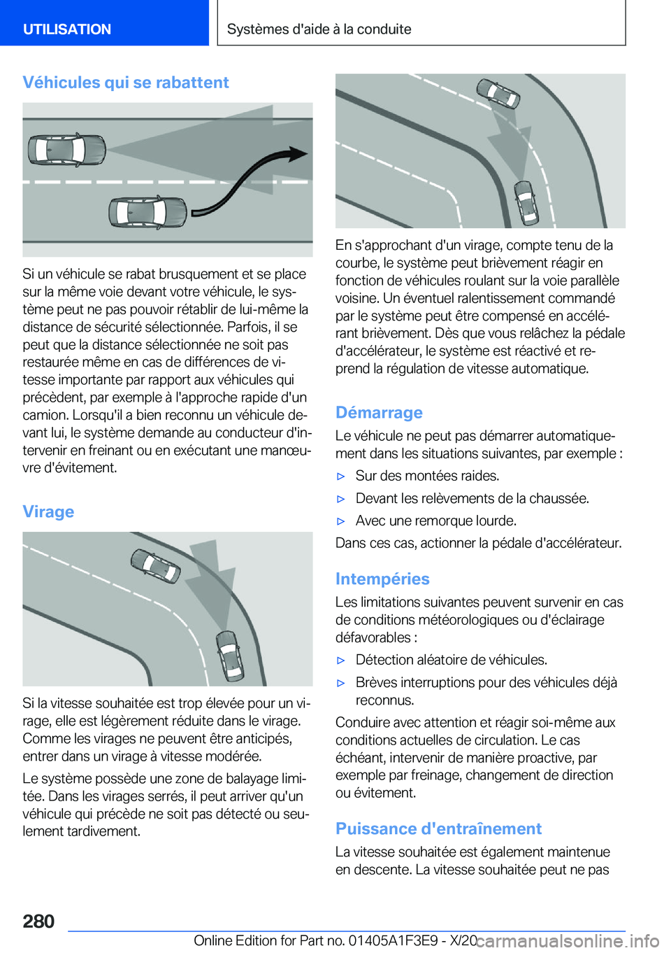 BMW X5 2021  Notices Demploi (in French) �V�é�h�i�c�u�l�e�s��q�u�i��s�e��r�a�b�a�t�t�e�n�t
�S�i��u�n��v�é�h�i�c�u�l�e��s�e��r�a�b�a�t��b�r�u�s�q�u�e�m�e�n�t��e�t��s�e��p�l�a�c�e
�s�u�r��l�a��m�ê�m�e��v�o�i�e��d�e�v�a�n�t��