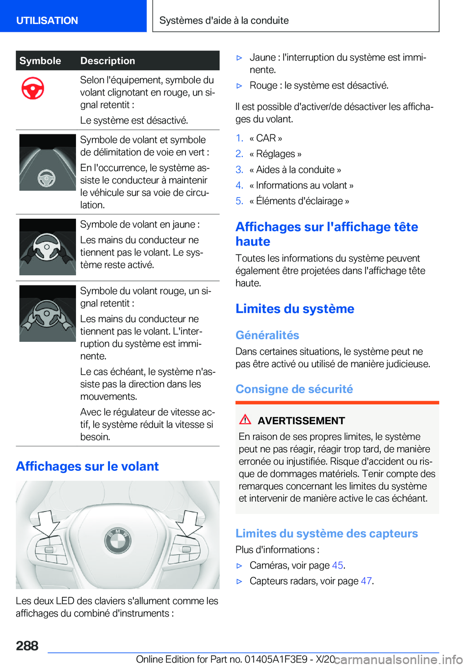 BMW X5 2021  Notices Demploi (in French) �S�y�m�b�o�l�e�D�e�s�c�r�i�p�t�i�o�n�S�e�l�o�n��l�'�é�q�u�i�p�e�m�e�n�t�,��s�y�m�b�o�l�e��d�u
�v�o�l�a�n�t��c�l�i�g�n�o�t�a�n�t��e�n��r�o�u�g�e�,��u�n��s�ij
�g�n�a�l��r�e�t�e�n�t�i�t��