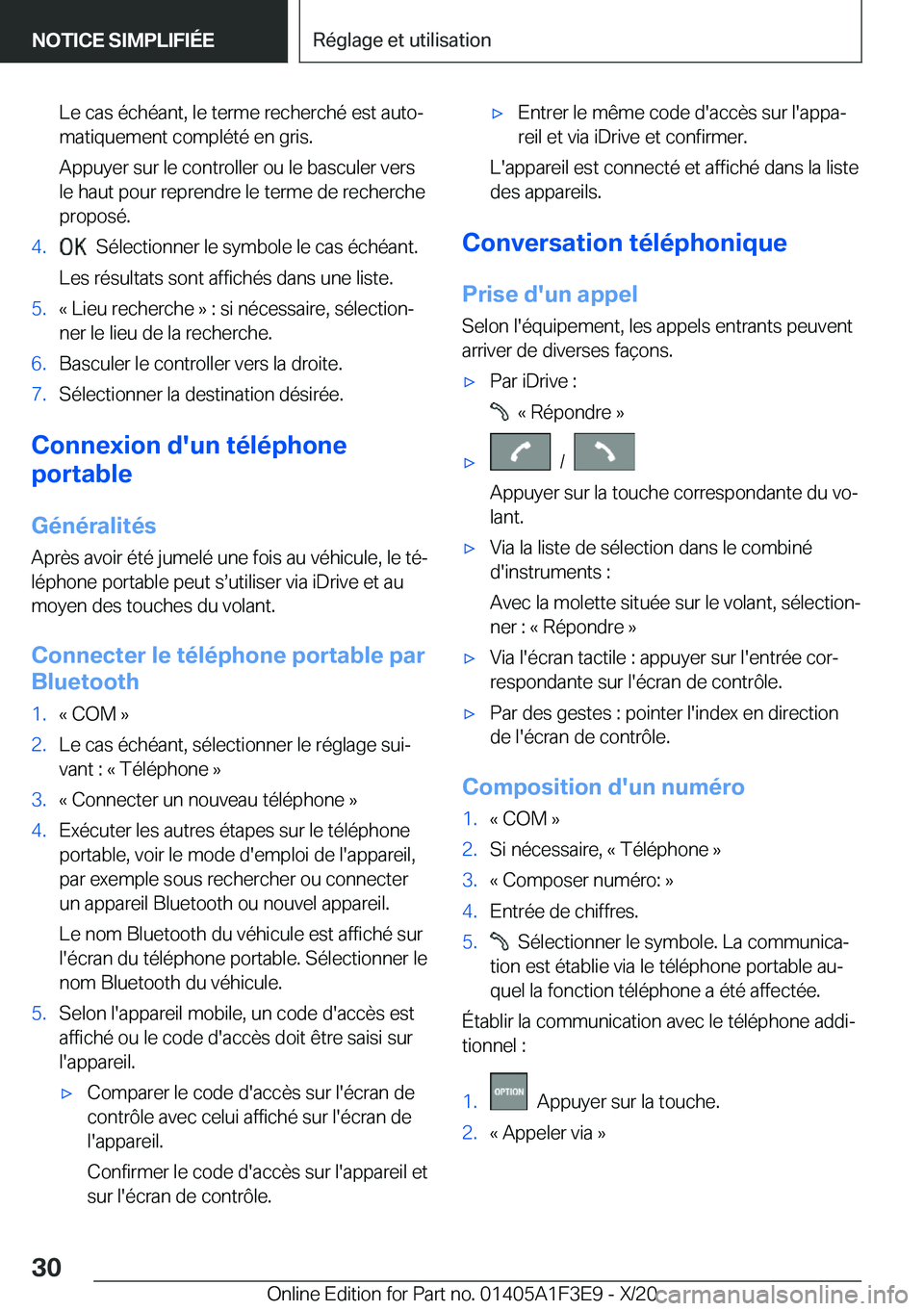 BMW X5 2021  Notices Demploi (in French) �L�e��c�a�s��é�c�h�é�a�n�t�,��l�e��t�e�r�m�e��r�e�c�h�e�r�c�h�é��e�s�t��a�u�t�oj�m�a�t�i�q�u�e�m�e�n�t��c�o�m�p�l�é�t�é��e�n��g�r�i�s�.
�A�p�p�u�y�e�r��s�u�r��l�e��c�o�n�t�r�o�l�l�e