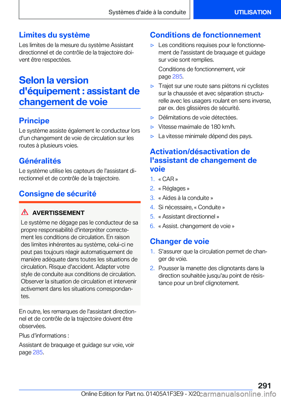 BMW X5 2021  Notices Demploi (in French) �L�i�m�i�t�e�s��d�u��s�y�s�t�è�m�e
�L�e�s��l�i�m�i�t�e�s��d�e��l�a��m�e�s�u�r�e��d�u��s�y�s�t�è�m�e��A�s�s�i�s�t�a�n�t
�d�i�r�e�c�t�i�o�n�n�e�l��e�t��d�e��c�o�n�t�r�