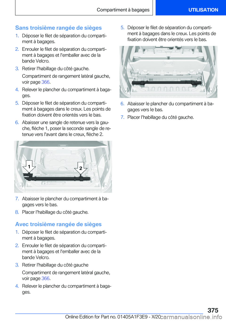 BMW X5 2021  Notices Demploi (in French) �S�a�n�s��t�r�o�i�s�i�è�m�e��r�a�n�g�é�e��d�e��s�i�è�g�e�s�1�.�D�é�p�o�s�e�r��l�e��f�i�l�e�t��d�e��s�é�p�a�r�a�t�i�o�n��d�u��c�o�m�p�a�r�t�ij�m�e�n�t��