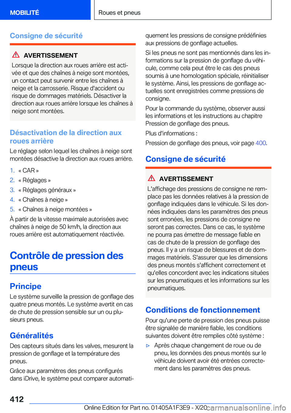BMW X5 2021  Notices Demploi (in French) �C�o�n�s�i�g�n�e��d�e��s�é�c�u�r�i�t�é
�A�V�E�R�T�I�S�S�E�M�E�N�T
�L�o�r�s�q�u�e��l�a��d�i�r�e�c�t�i�o�n��a�u�x��r�o�u�e�s��a�r�r�i�è�r�e��e�s�t��a�c�t�ij �v�é�e��e�t��q�u�e��d�e�s��