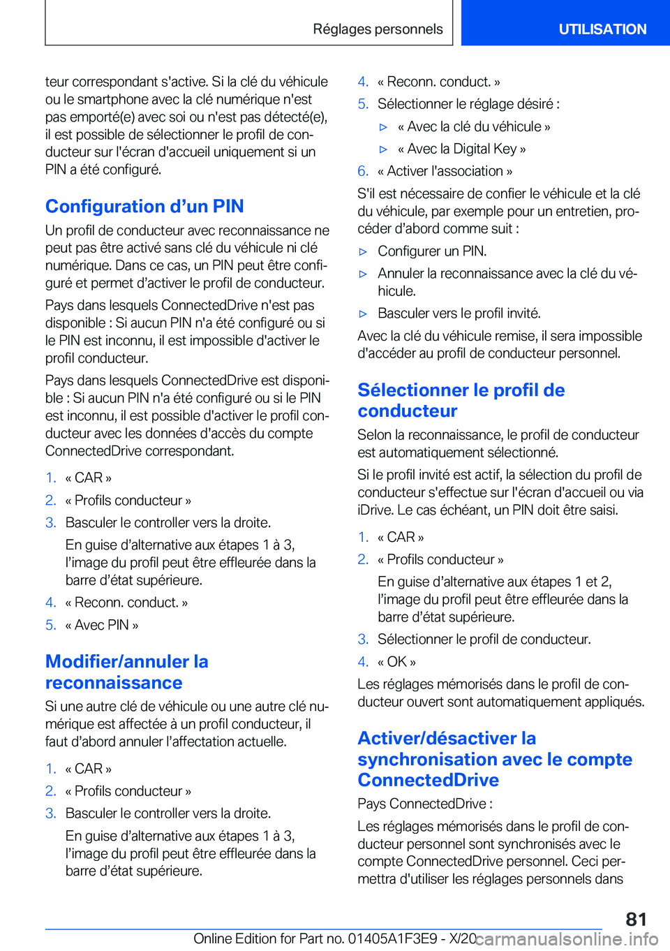 BMW X5 2021  Notices Demploi (in French) �t�e�u�r��c�o�r�r�e�s�p�o�n�d�a�n�t��s�'�a�c�t�i�v�e�.��S�i��l�a��c�l�é��d�u��v�é�h�i�c�u�l�e�o�u��l�e��s�m�a�r�t�p�h�o�n�e��a�v�e�c��l�a��c�l�é��n�u�m�é�r�i�q�u�e��n�'�e�s�t