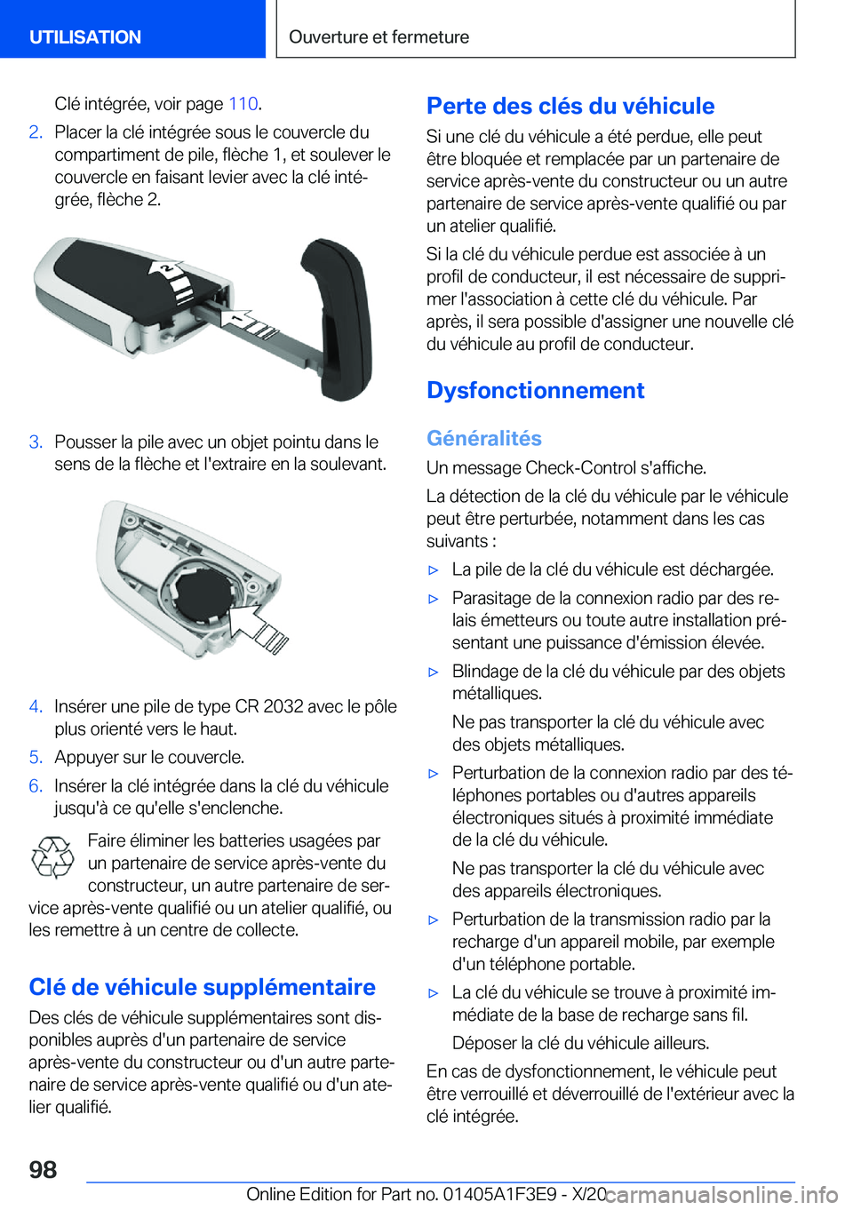 BMW X5 2021  Notices Demploi (in French) �C�l�é��i�n�t�é�g�r�é�e�,��v�o�i�r��p�a�g�e��1�1�0�.�2�.�P�l�a�c�e�r��l�a��c�l�é��i�n�t�é�g�r�é�e��s�o�u�s��l�e��c�o�u�v�e�r�c�l�e��d�u
�c�o�m�p�a�r�t�i�m�e�n�t��d�e��p�i�l�e�,��f�