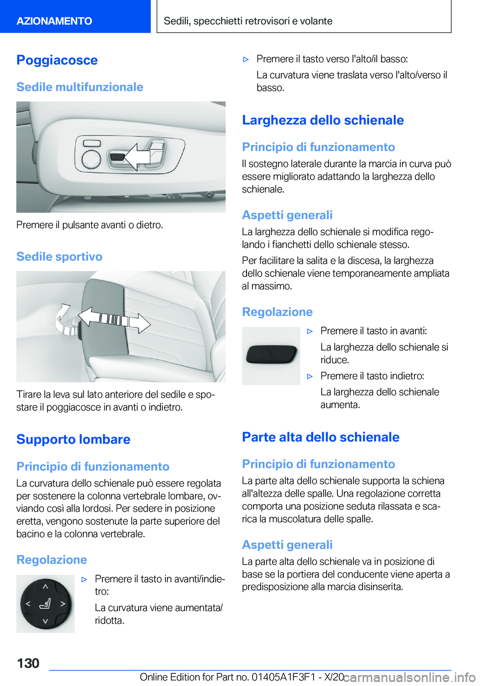 BMW X5 2021  Libretti Di Uso E manutenzione (in Italian) �P�o�g�g�i�a�c�o�s�c�e
�S�e�d�i�l�e��m�u�l�t�i�f�u�n�z�i�o�n�a�l�e
�P�r�e�m�e�r�e��i�l��p�u�l�s�a�n�t�e��a�v�a�n�t�i��o��d�i�e�t�r�o�.
�S�e�d�i�l�e��s�p�o�r�t�i�v�o
�T�i�r�a�r�e��l�a��l�e�v�a
