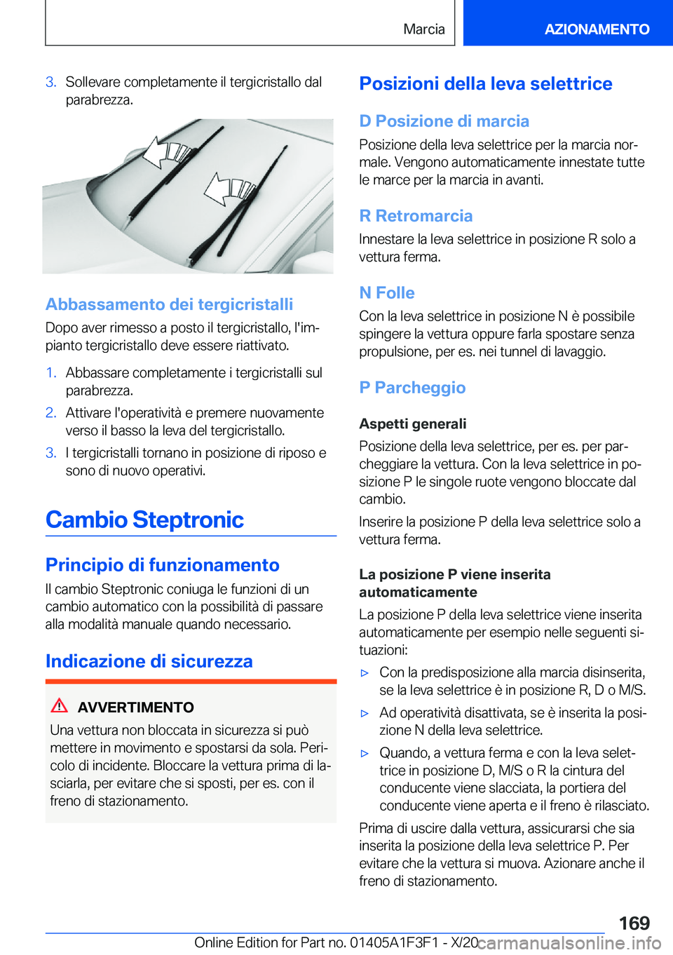 BMW X5 2021  Libretti Di Uso E manutenzione (in Italian) �3�.�S�o�l�l�e�v�a�r�e��c�o�m�p�l�e�t�a�m�e�n�t�e��i�l��t�e�r�g�i�c�r�i�s�t�a�l�l�o��d�a�l
�p�a�r�a�b�r�e�z�z�a�.
�A�b�b�a�s�s�a�m�e�n�t�o��d�e�i��t�e�r�g�i�c�r�i�s�t�a�l�l�i
�D�o�p�o��a�v�e�r�