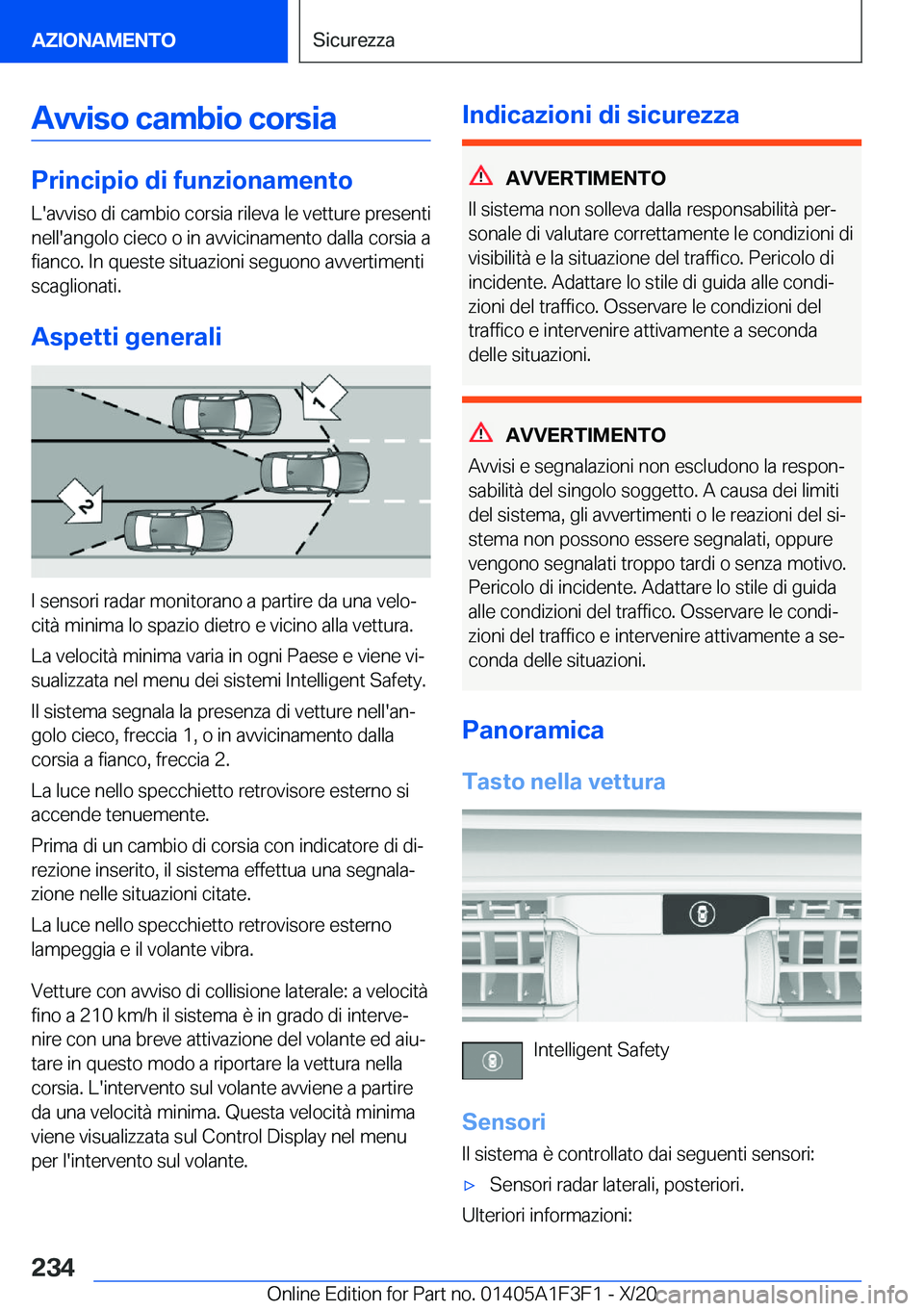 BMW X5 2021  Libretti Di Uso E manutenzione (in Italian) �A�v�v�i�s�o��c�a�m�b�i�o��c�o�r�s�i�a
�P�r�i�n�c�i�p�i�o��d�i��f�u�n�z�i�o�n�a�m�e�n�t�o�L�'�a�v�v�i�s�o��d�i��c�a�m�b�i�o��c�o�r�s�i�a��r�i�l�e�v�a��l�e��v�e�t�t�u�r�e��p�r�e�s�e�n�t�