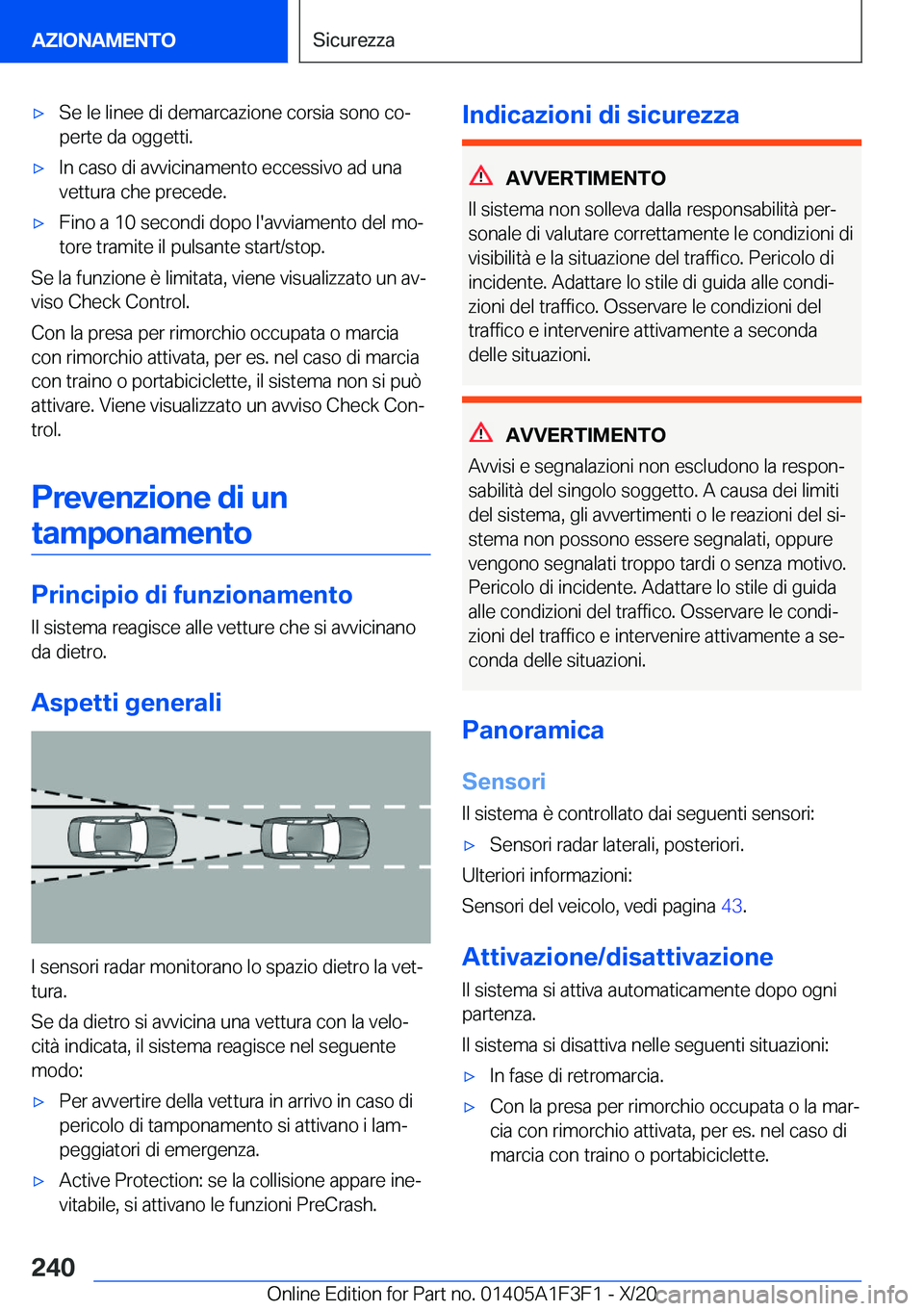 BMW X5 2021  Libretti Di Uso E manutenzione (in Italian) 'x�S�e��l�e��l�i�n�e�e��d�i��d�e�m�a�r�c�a�z�i�o�n�e��c�o�r�s�i�a��s�o�n�o��c�oª
�p�e�r�t�e��d�a��o�g�g�e�t�t�i�.'x�I�n��c�a�s�o��d�i��a�v�v�i�c�i�n�a�m�e�n�t�o��e�c�c�e�s�s�i�v