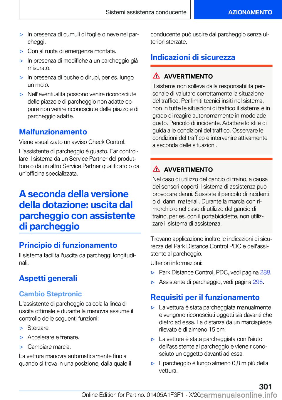 BMW X5 2021  Libretti Di Uso E manutenzione (in Italian) 'x�I�n��p�r�e�s�e�n�z�a��d�i��c�u�m�u�l�i��d�i��f�o�g�l�i�e��o��n�e�v�e��n�e�i��p�a�rª�c�h�e�g�g�i�.'x�C�o�n��a�l��r�u�o�t�a��d�i��e�m�e�r�g�e�n�z�a��m�o�n�t�a�t�a�.'x�I�n�