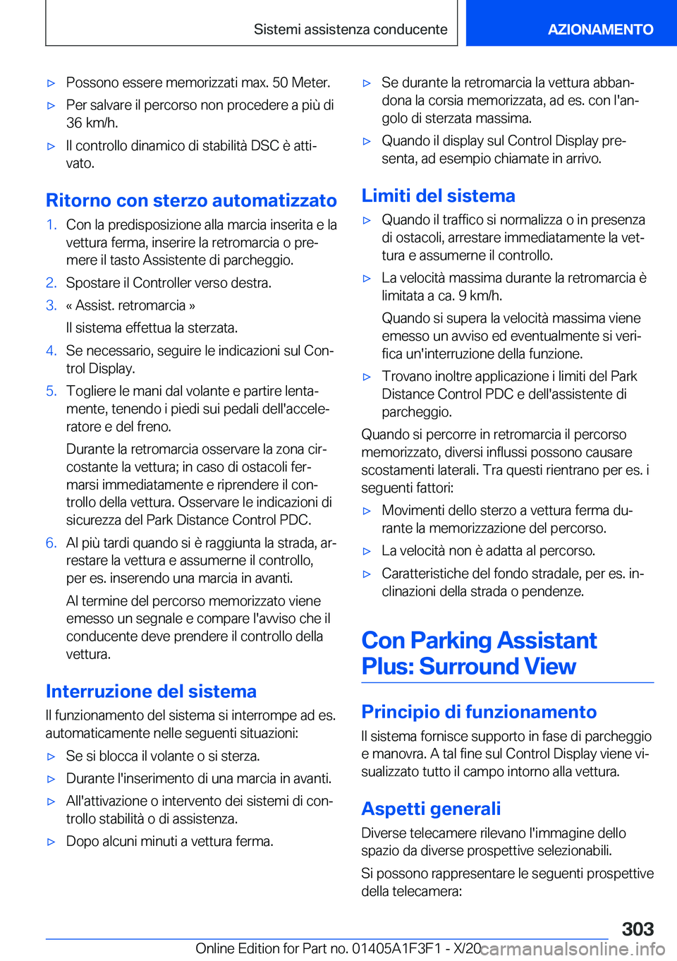 BMW X5 2021  Libretti Di Uso E manutenzione (in Italian) 'x�P�o�s�s�o�n�o��e�s�s�e�r�e��m�e�m�o�r�i�z�z�a�t�i��m�a�x�.��5�0��M�e�t�e�r�.'x�P�e�r��s�a�l�v�a�r�e��i�l��p�e�r�c�o�r�s�o��n�o�n��p�r�o�c�e�d�e�r�e��a��p�i�