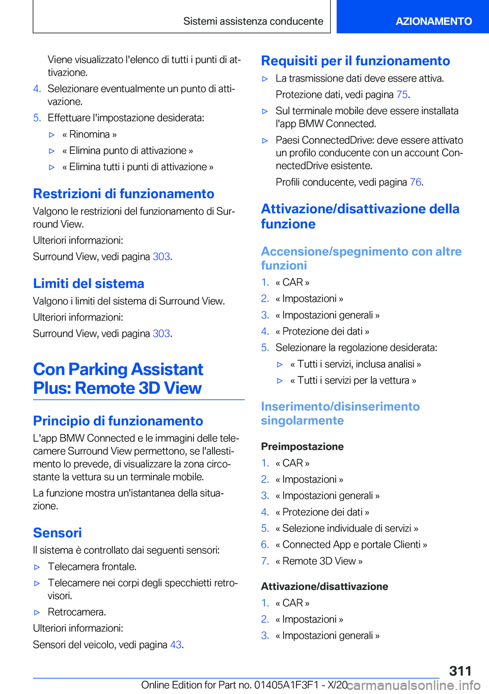 BMW X5 2021  Libretti Di Uso E manutenzione (in Italian) �V�i�e�n�e��v�i�s�u�a�l�i�z�z�a�t�o��l�'�e�l�e�n�c�o��d�i��t�u�t�t�i��i��p�u�n�t�i��d�i��a�tª�t�i�v�a�z�i�o�n�e�.�4�.�S�e�l�e�z�i�o�n�a�r�e��e�v�e�n�t�u�a�l�m�e�n�t�e��u�n��p�u�n�t�o�
