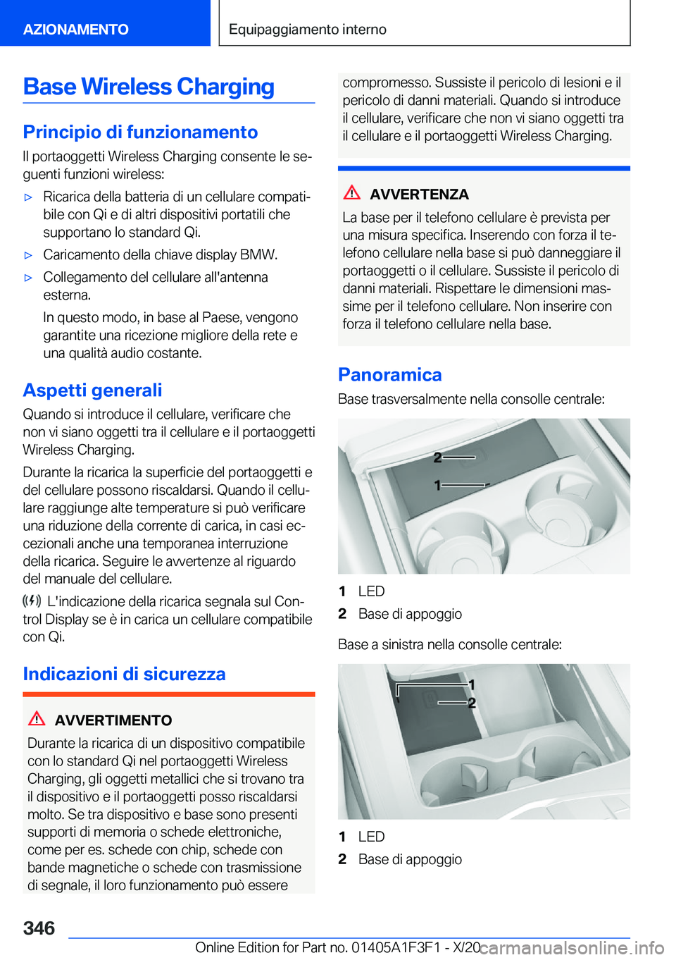 BMW X5 2021  Libretti Di Uso E manutenzione (in Italian) �B�a�s�e��W�i�r�e�l�e�s�s��C�h�a�r�g�i�n�g
�P�r�i�n�c�i�p�i�o��d�i��f�u�n�z�i�o�n�a�m�e�n�t�o
�I�l��p�o�r�t�a�o�g�g�e�t�t�i��W�i�r�e�l�e�s�s��C�h�a�r�g�i�n�g��c�o�n�s�e�n�t�e��l�e��s�eª �g
