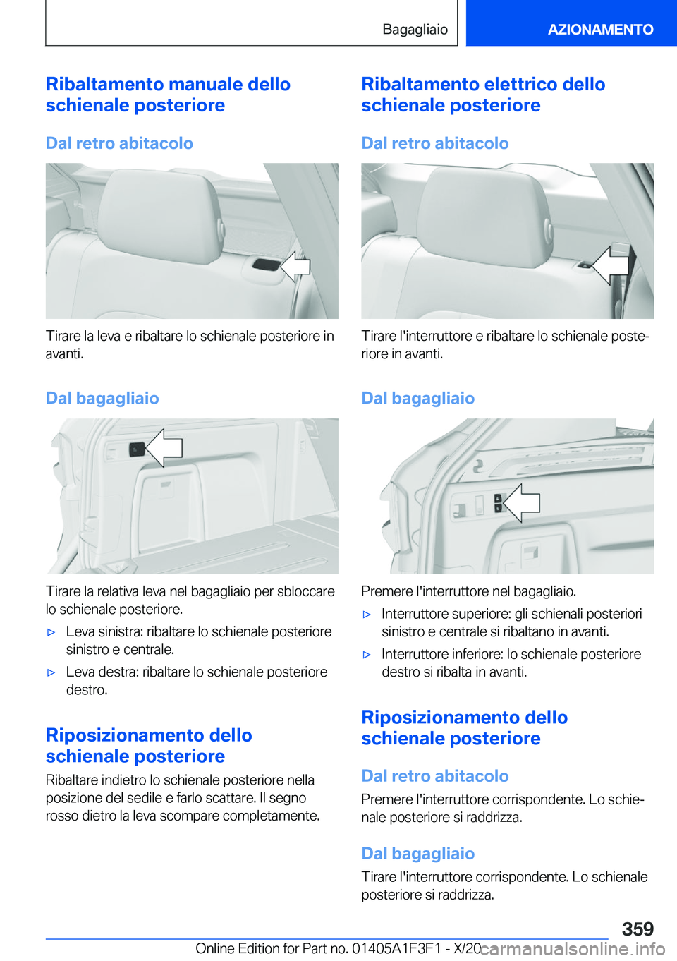 BMW X5 2021  Libretti Di Uso E manutenzione (in Italian) �R�i�b�a�l�t�a�m�e�n�t�o��m�a�n�u�a�l�e��d�e�l�l�o
�s�c�h�i�e�n�a�l�e��p�o�s�t�e�r�i�o�r�e
�D�a�l��r�e�t�r�o��a�b�i�t�a�c�o�l�o
�T�i�r�a�r�e��l�a��l�e�v�a��e��r�i�b�a�l�t�a�r�e��l�o��s�c�h�