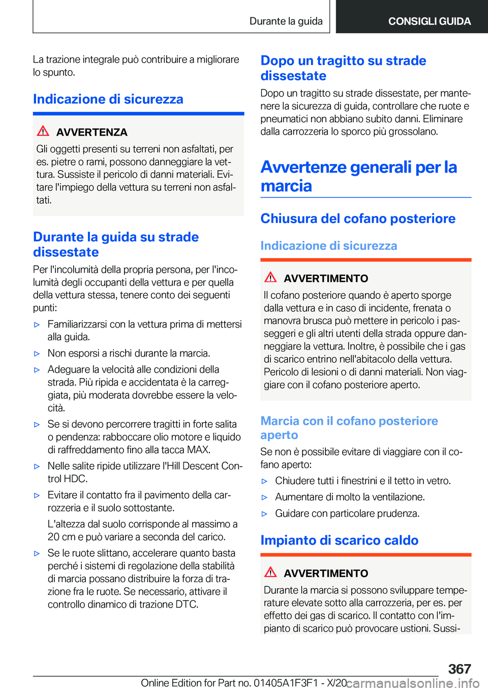 BMW X5 2021  Libretti Di Uso E manutenzione (in Italian) �L�a��t�r�a�z�i�o�n�e��i�n�t�e�g�r�a�l�e��p�u�