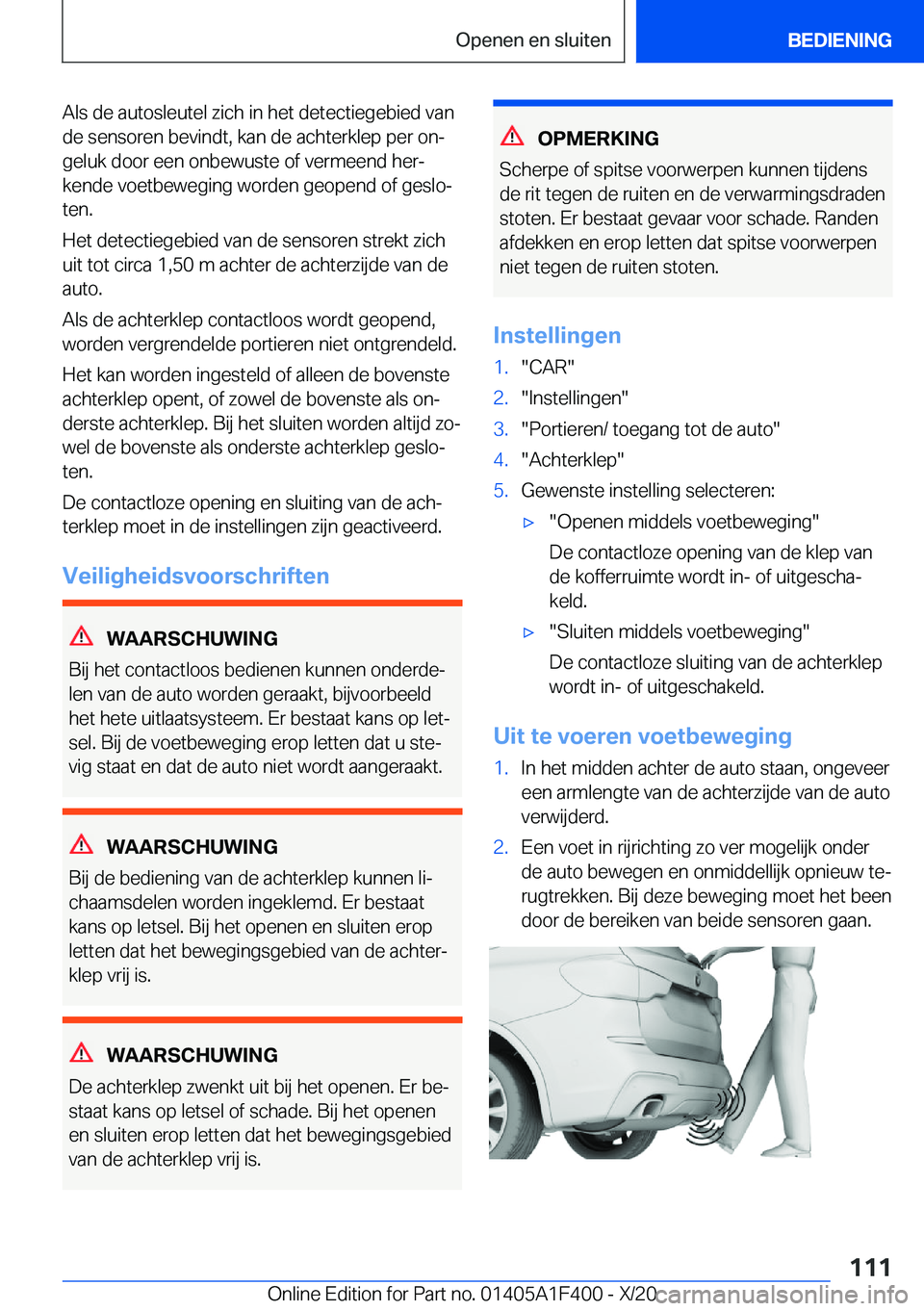 BMW X5 2021  Instructieboekjes (in Dutch) �A�l�s��d�e��a�u�t�o�s�l�e�u�t�e�l��z�i�c�h��i�n��h�e�t��d�e�t�e�c�t�i�e�g�e�b�i�e�d��v�a�n�d�e��s�e�n�s�o�r�e�n��b�e�v�i�n�d�t�,��k�a�n��d�e��a�c�h�t�e�r�k�l�e�p��p�e�r��o�nj
�g�e�l�u�